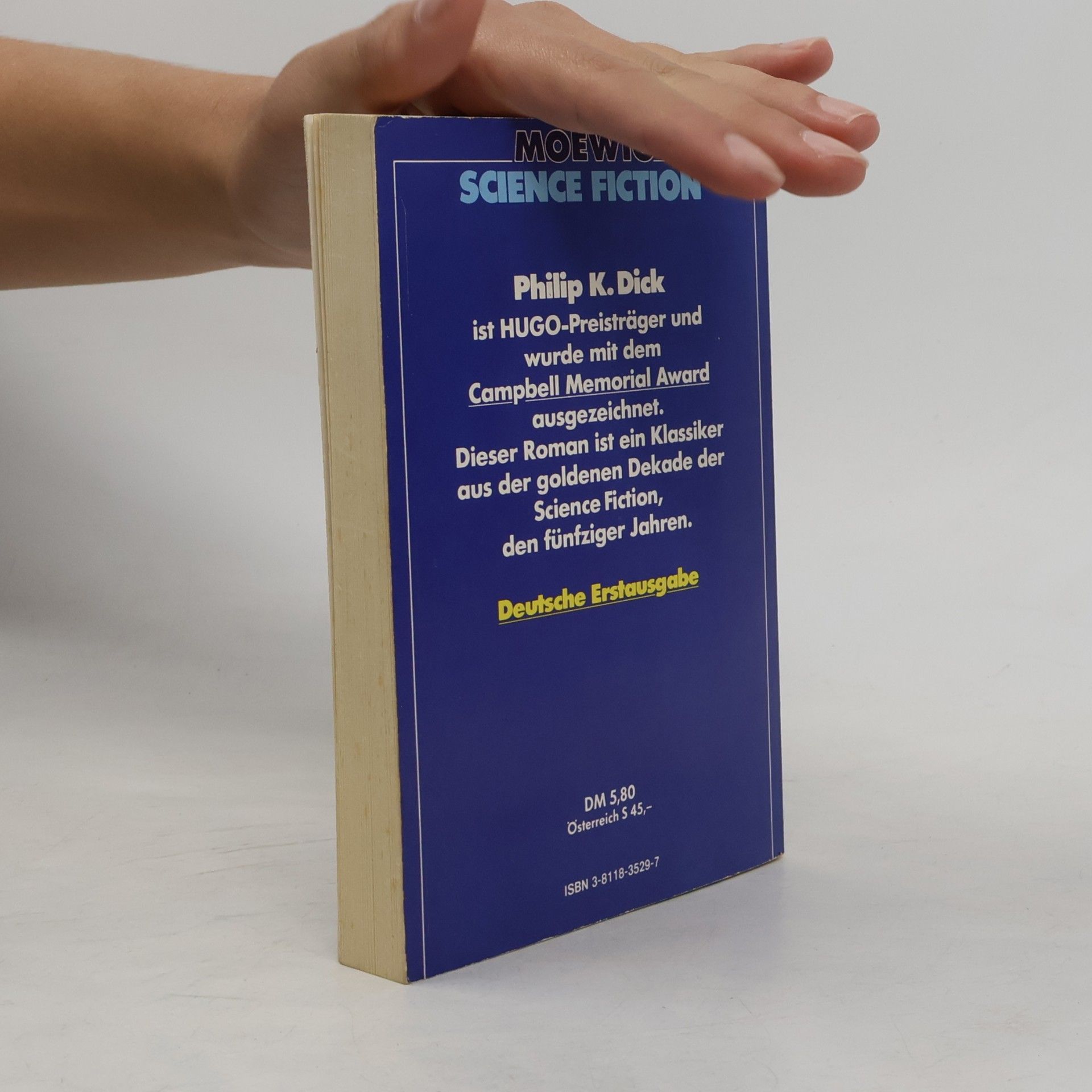 Philip K. Dick Der heimliche Rebell. Science Fiction