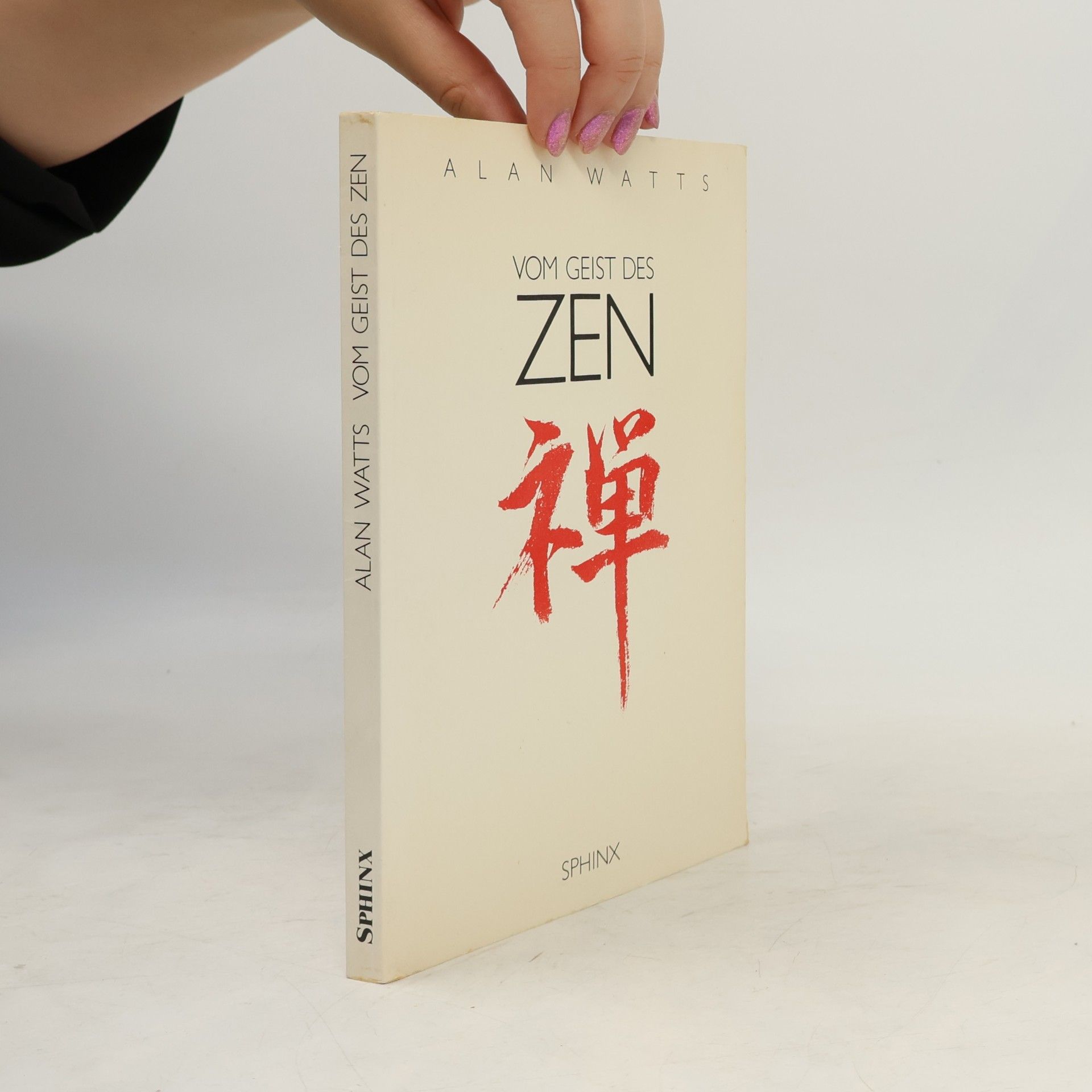 Alan Watts Vom Geist des Zen