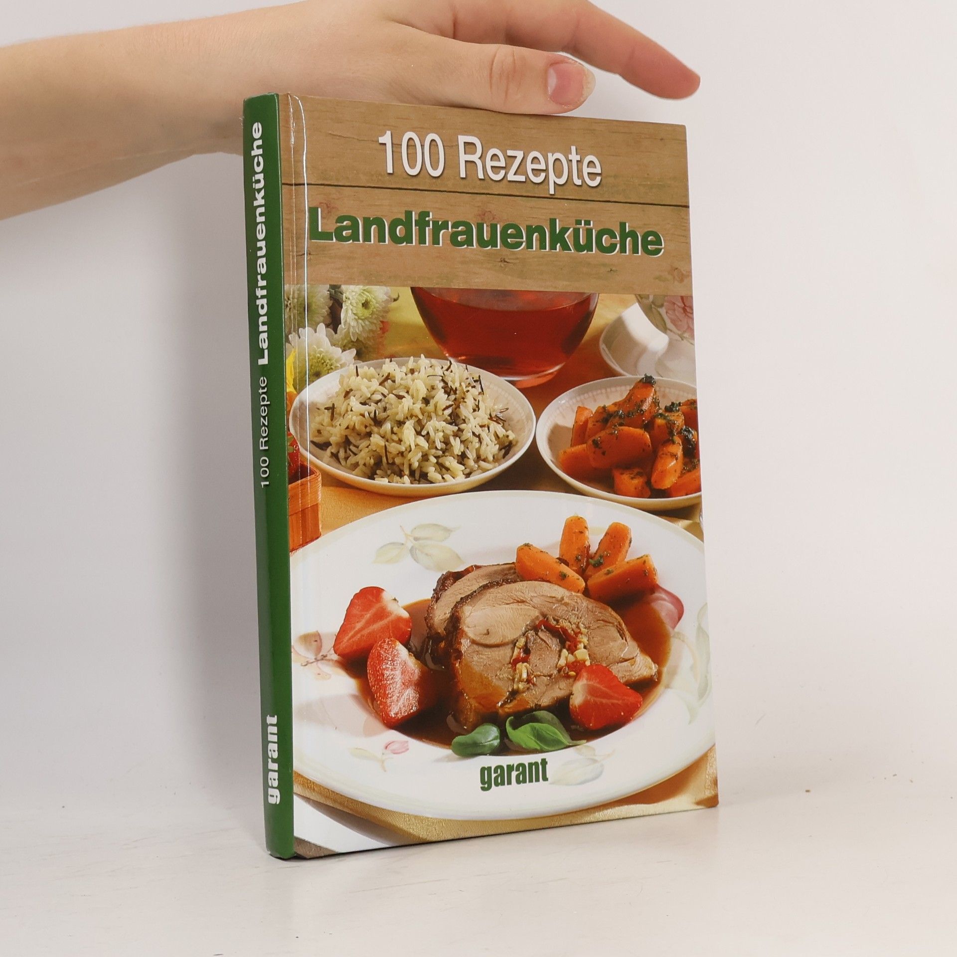 Autorenkollektiv 100 Rezepte Landfrauenküche