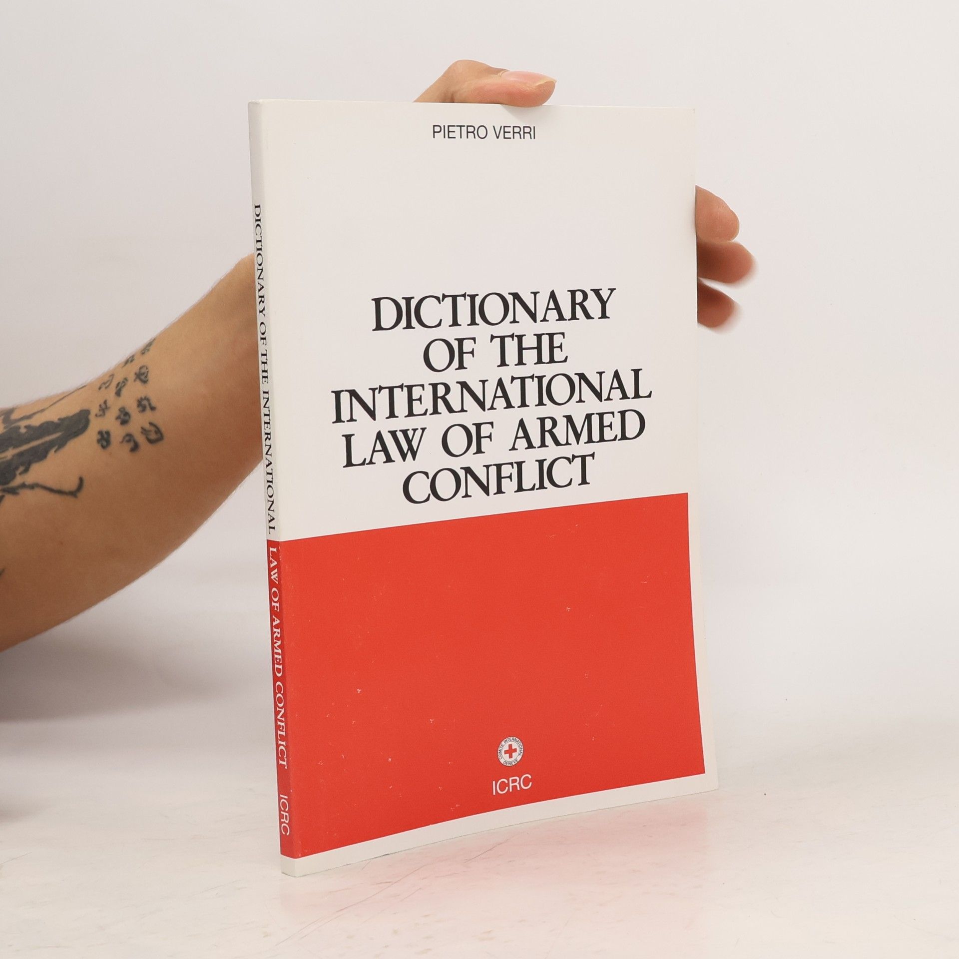 Dictionary of the International Law of Armed Conflict