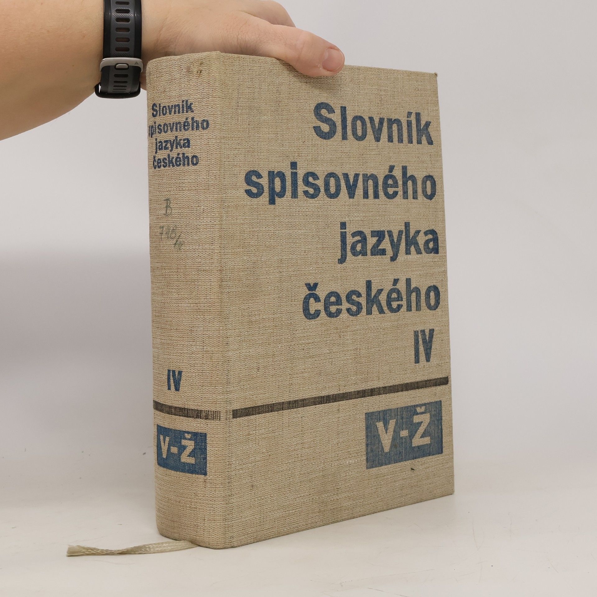 Kolektív autorov Slovník spisovného jazyka českého IV. V-Ž