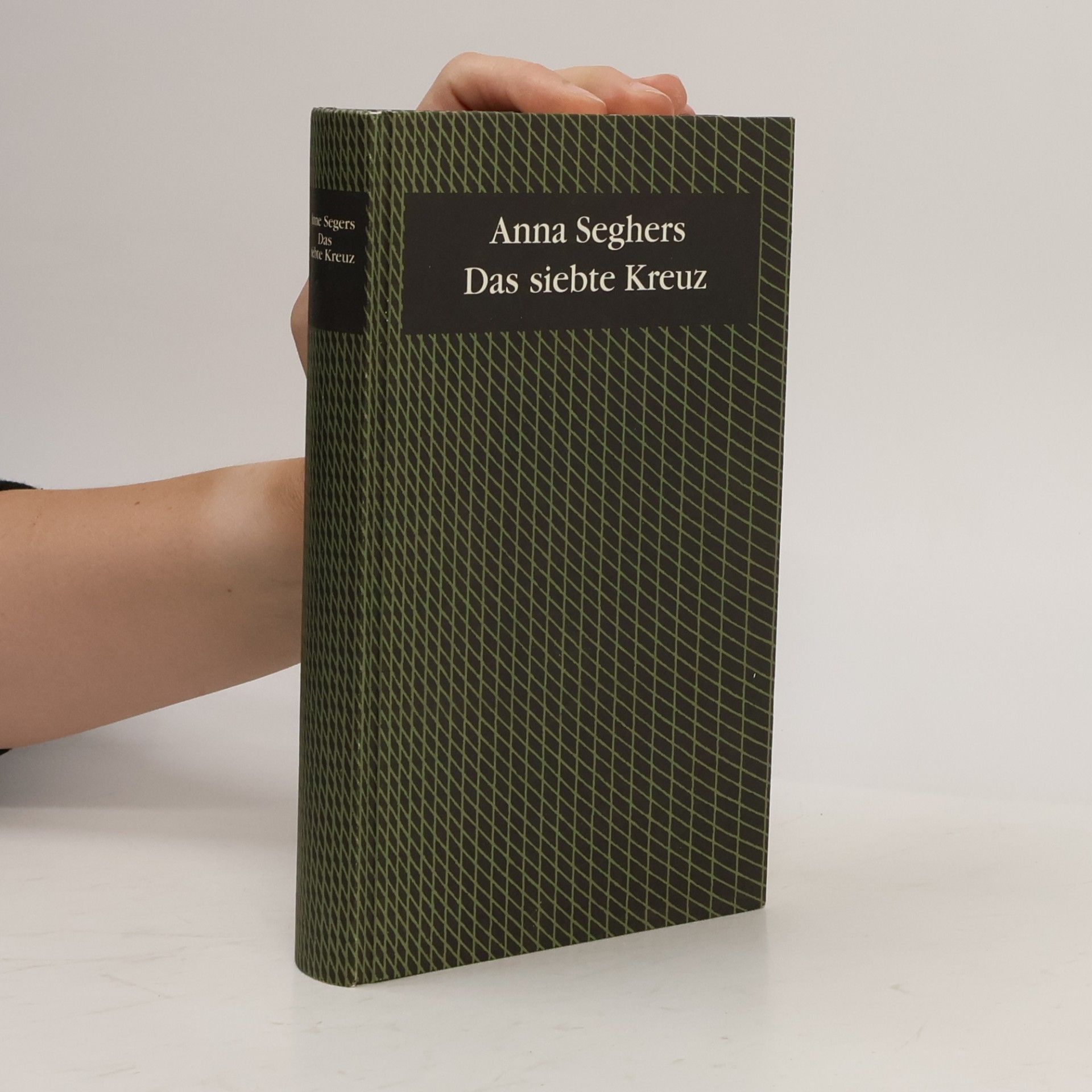 Anna Seghers Das siebte Kreuz