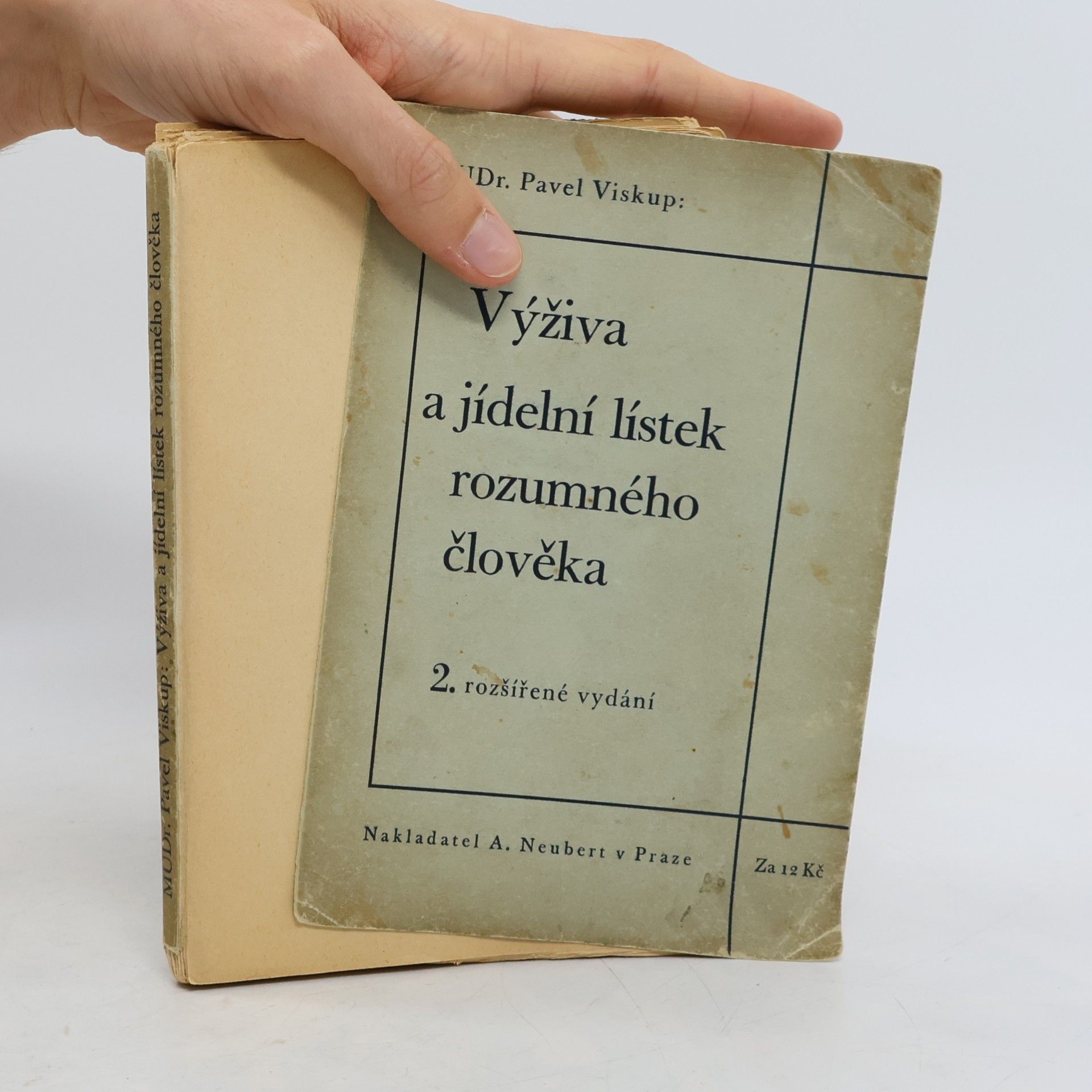 Prof. J. Svozila Výživa a jídelní lístek rozumného člověka