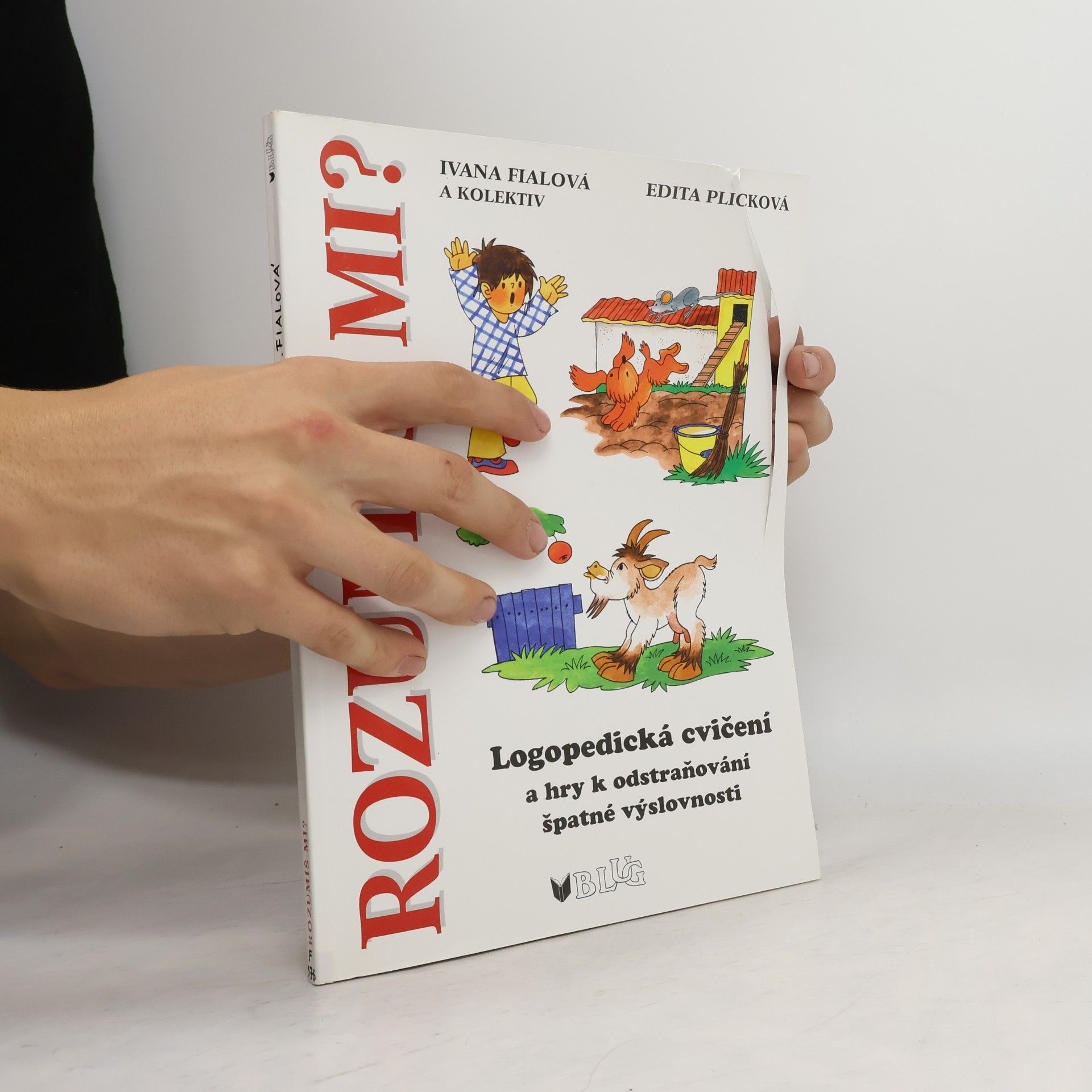 Ivana Fialová Rozumíš mi?: logopedická cvičení a hry