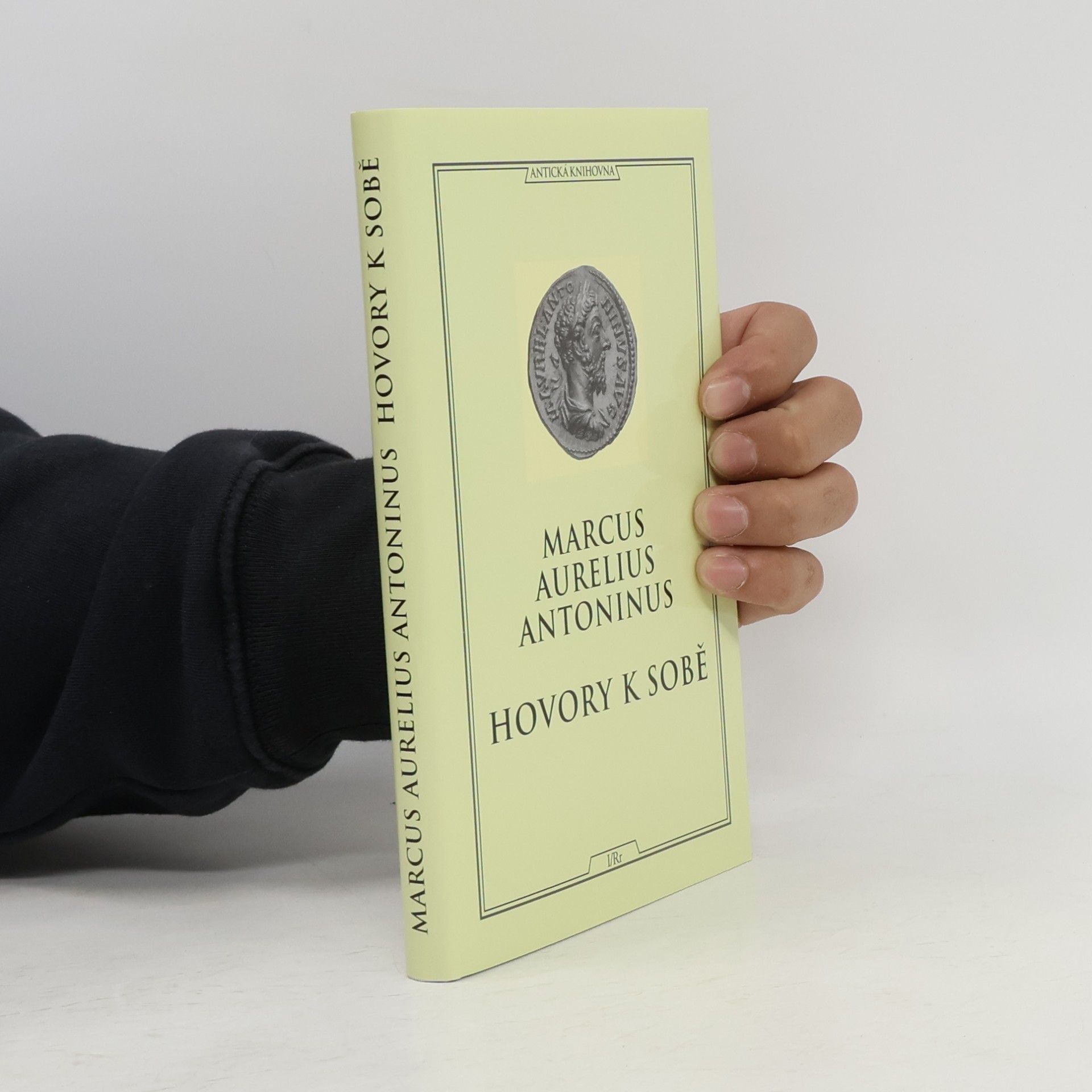 Antoninus Marcus Aurelius Hovory k sobě