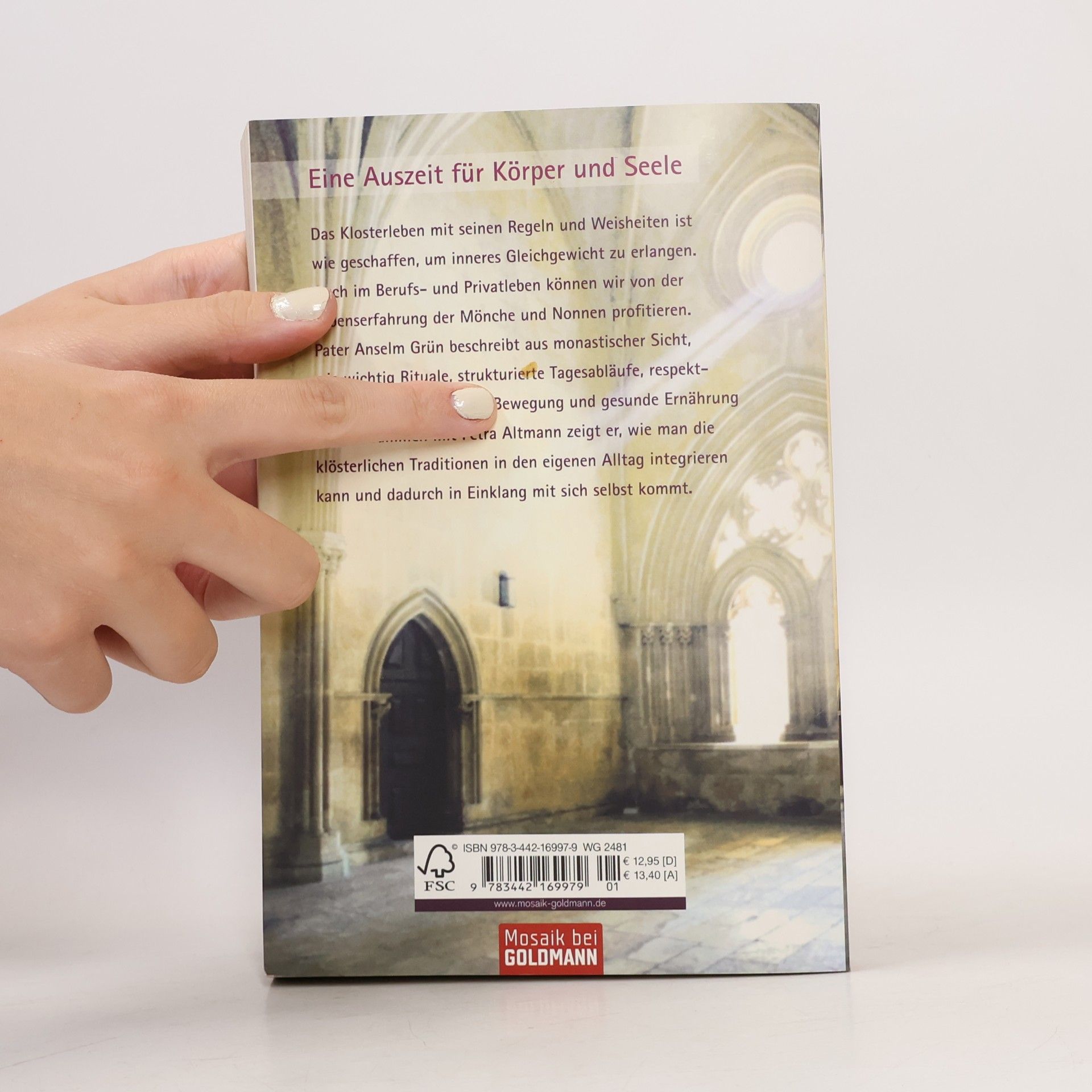Anselm Grün Klarheit, Ordnung, Stille