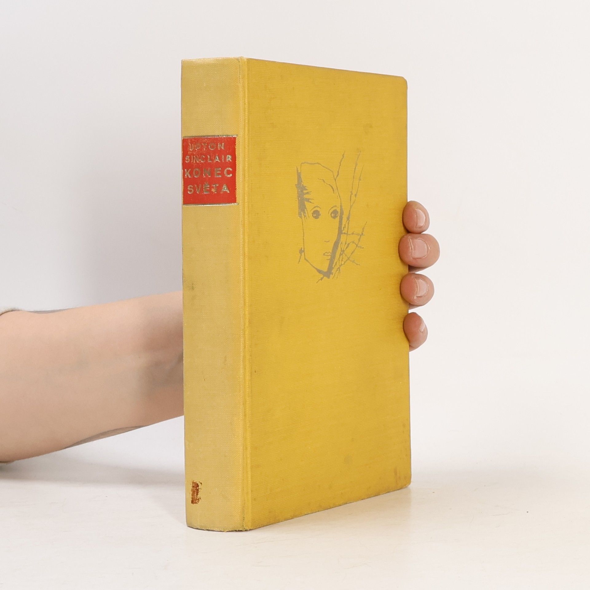 Upton Sinclair Konec světa 1. část