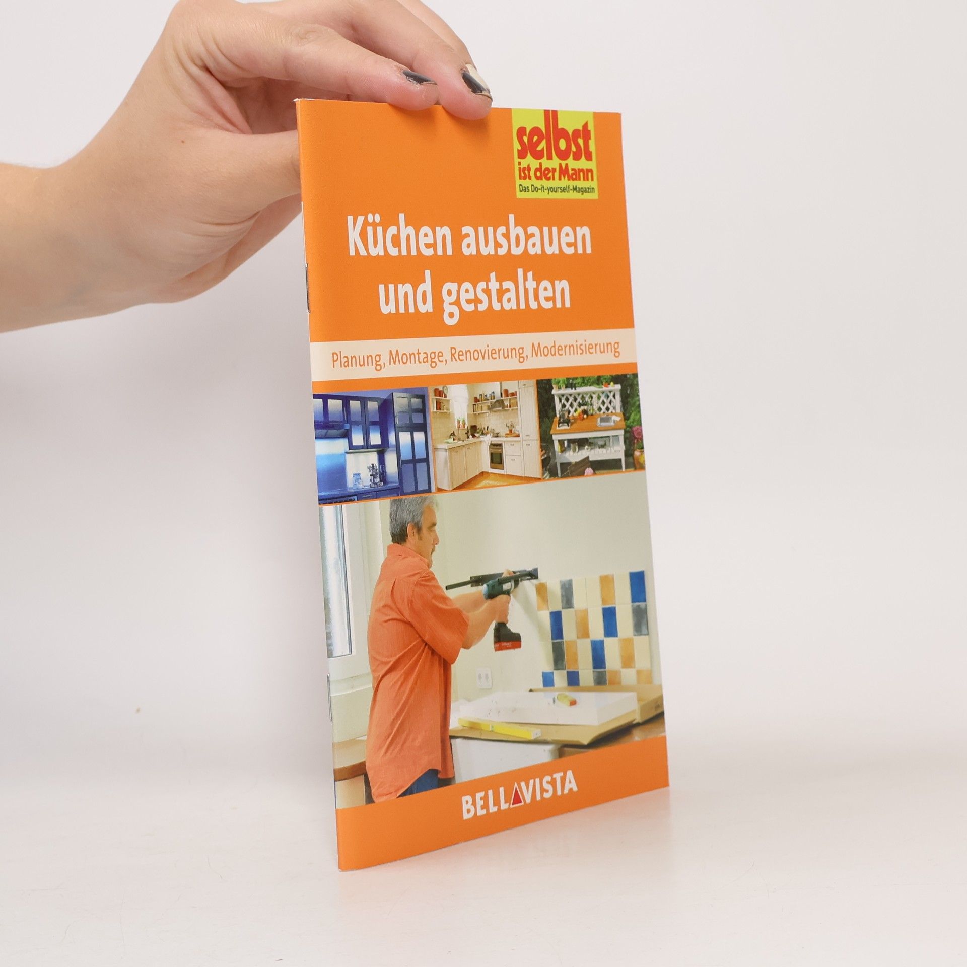 Ratgeber "Selbst ist der Mann" - Küchen ausbauen und gestalten