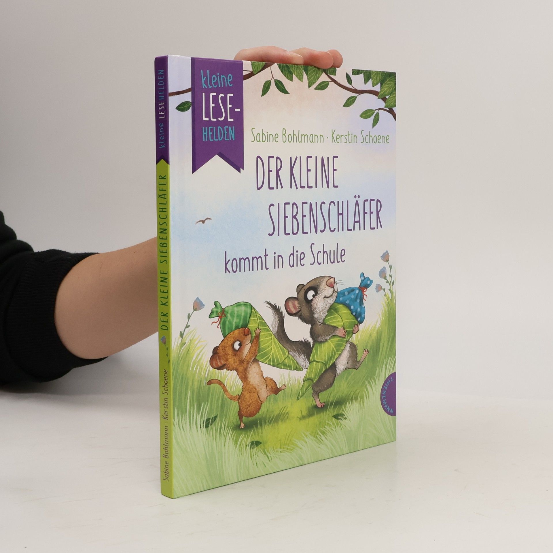 Sabine Bohlmann Der kleine Siebenschläfer kommt in die Schule