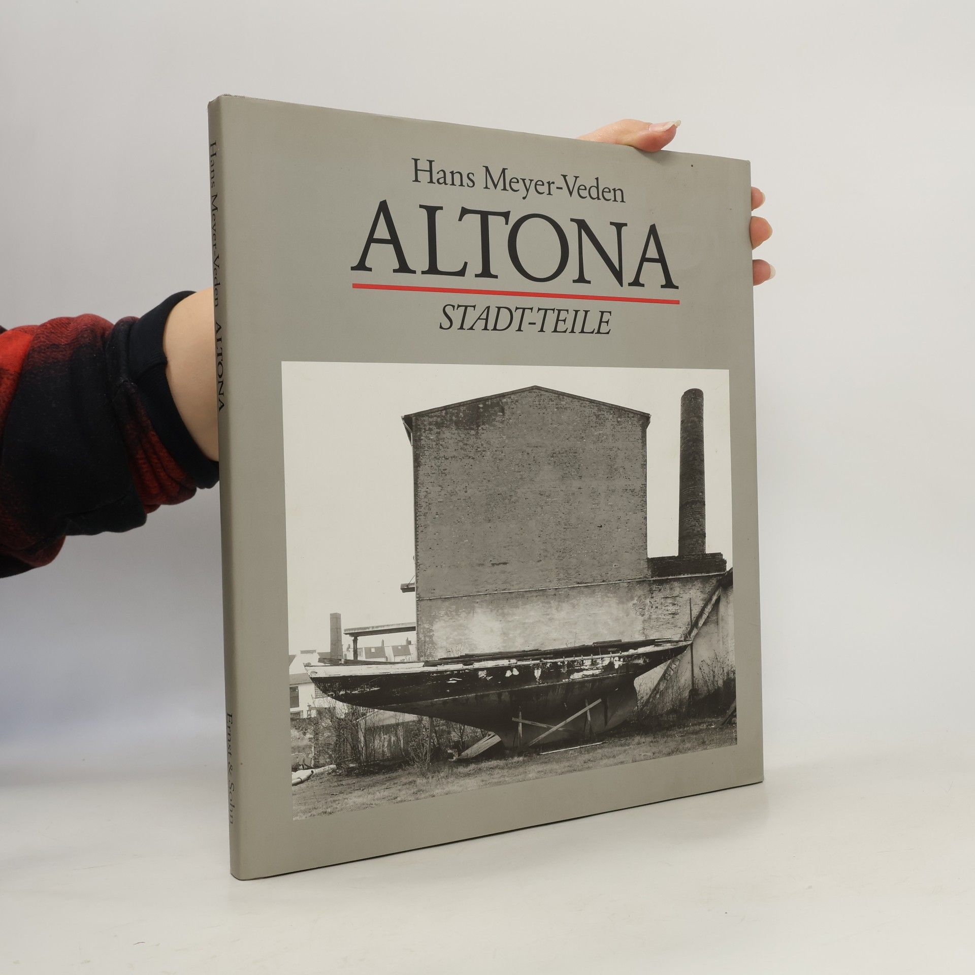 Hans Meyer-Veden Altona Stadt-Teile - Edition Axel Menges