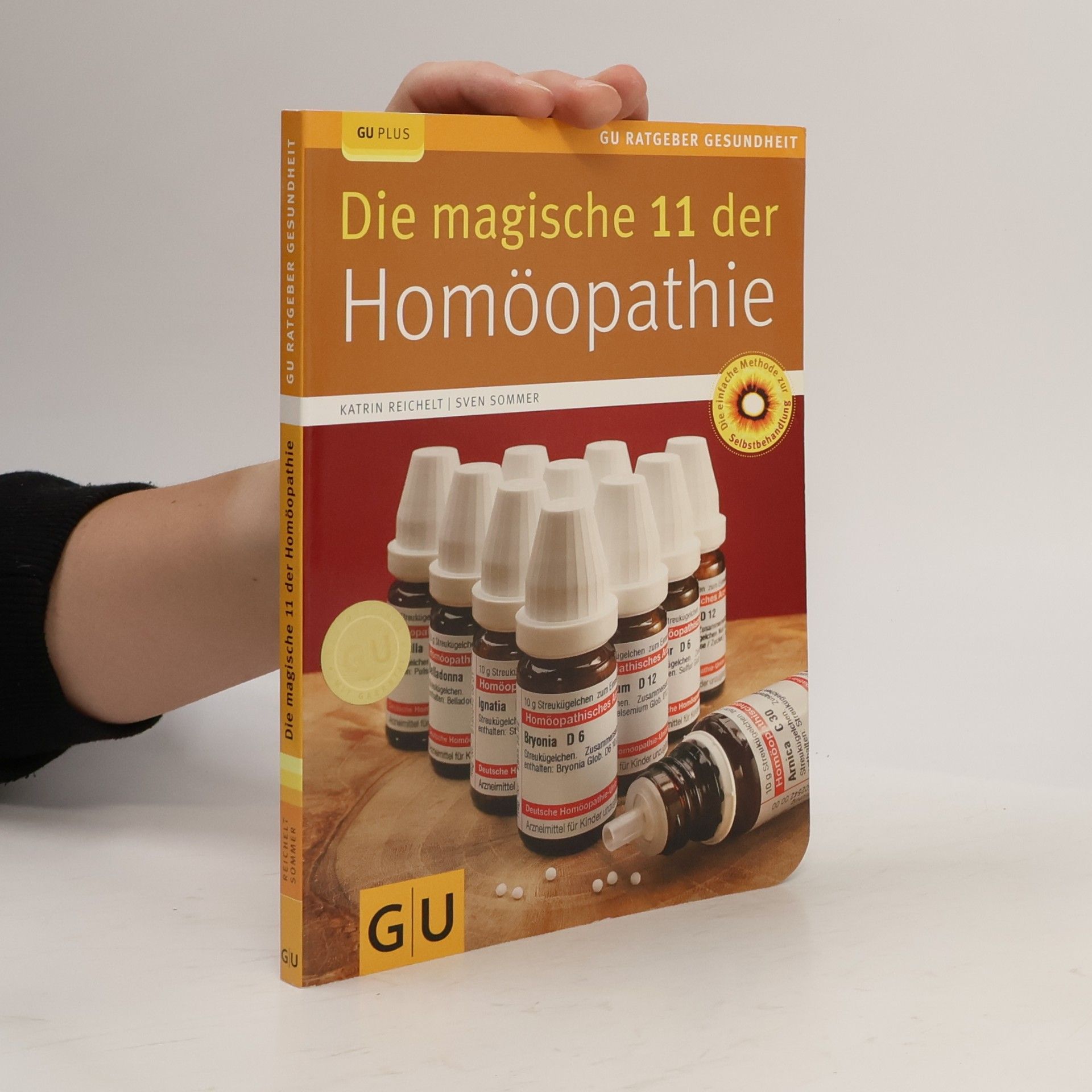 Katrin Reichelt Die magische 11 der Homöopathie
