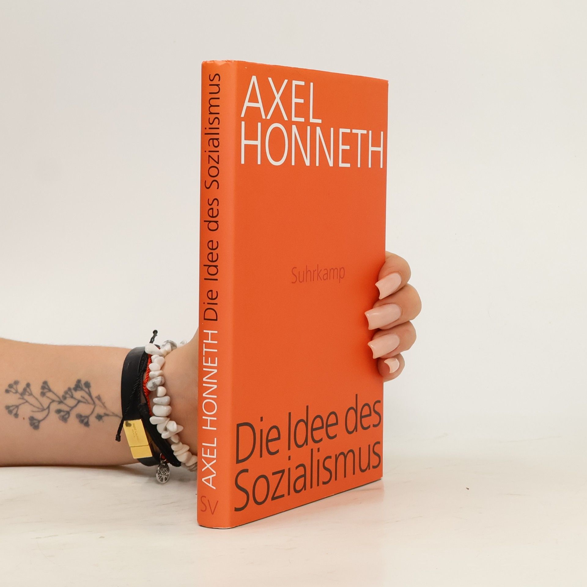 Axel Honneth Die Idee des Sozialismus