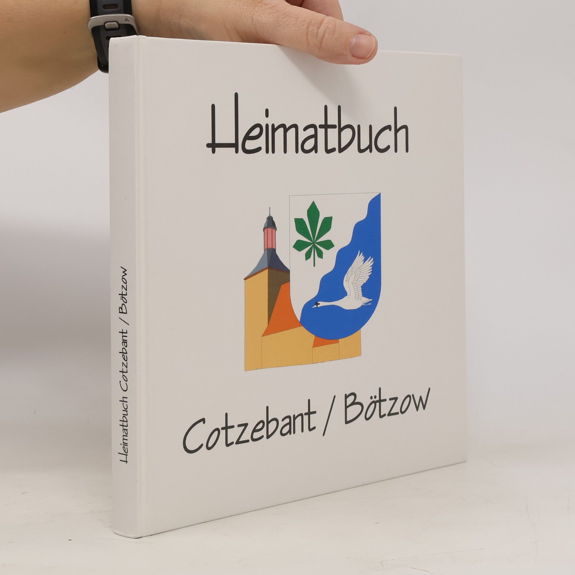 kolektiv Heimatbuch Cotzebant / Bötzow