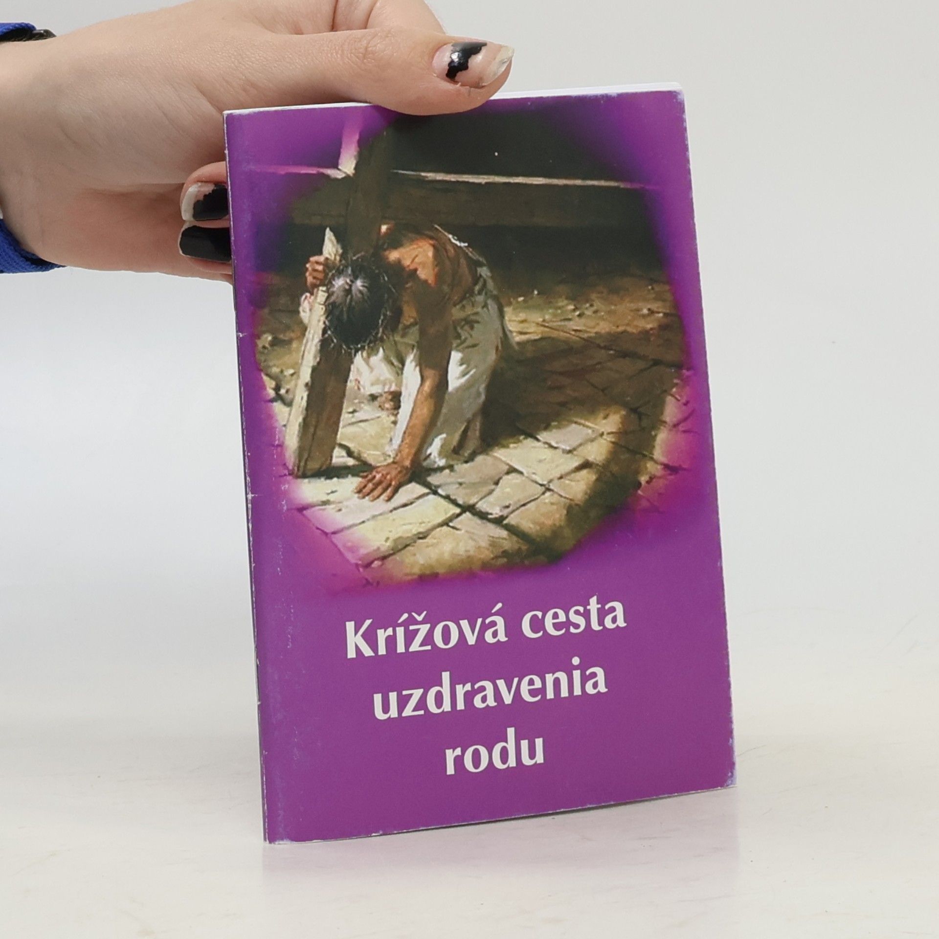 Vicenová Mária Krížová cesta uzdravenia rodu