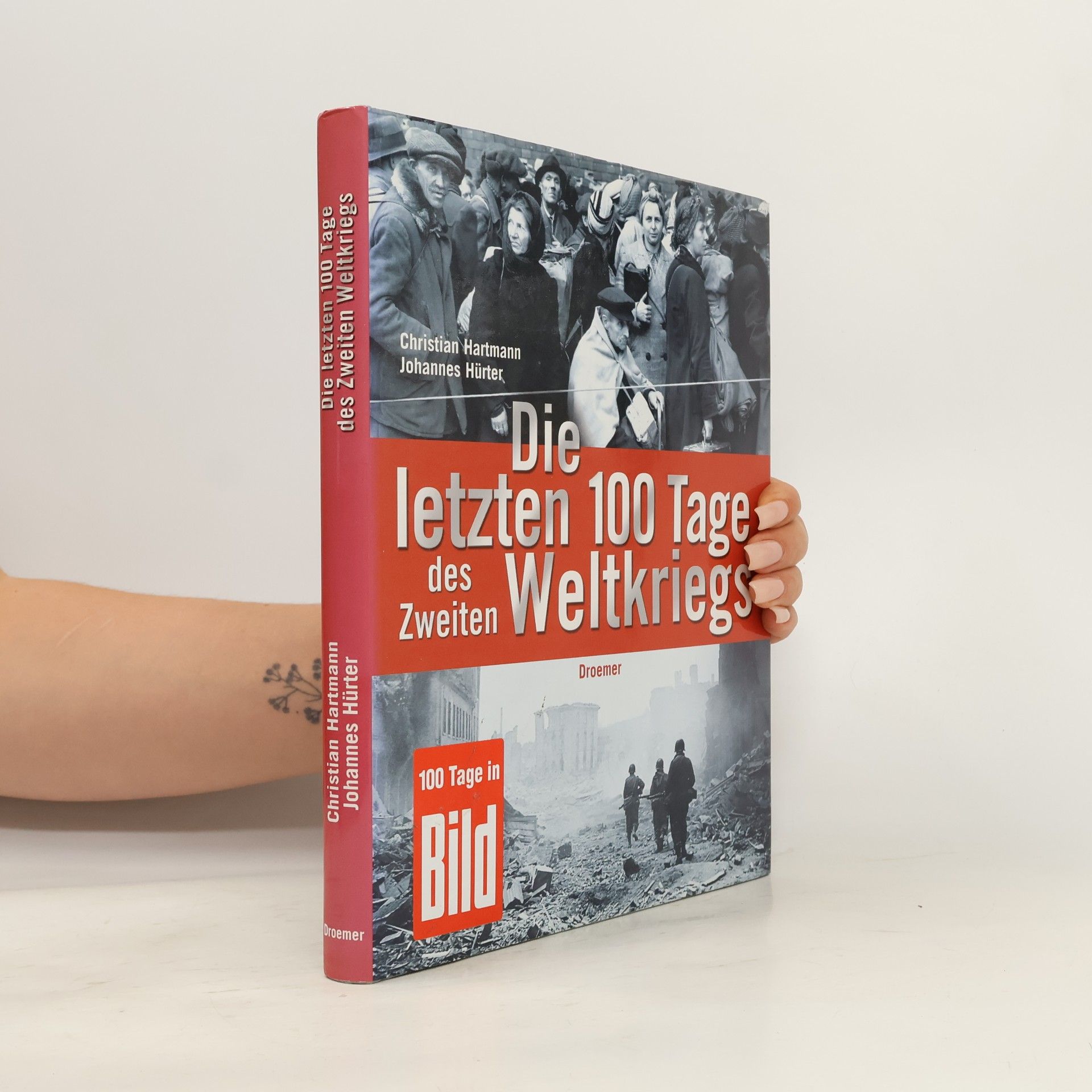 Die letzten 100 tage des zweiten weltkriegs