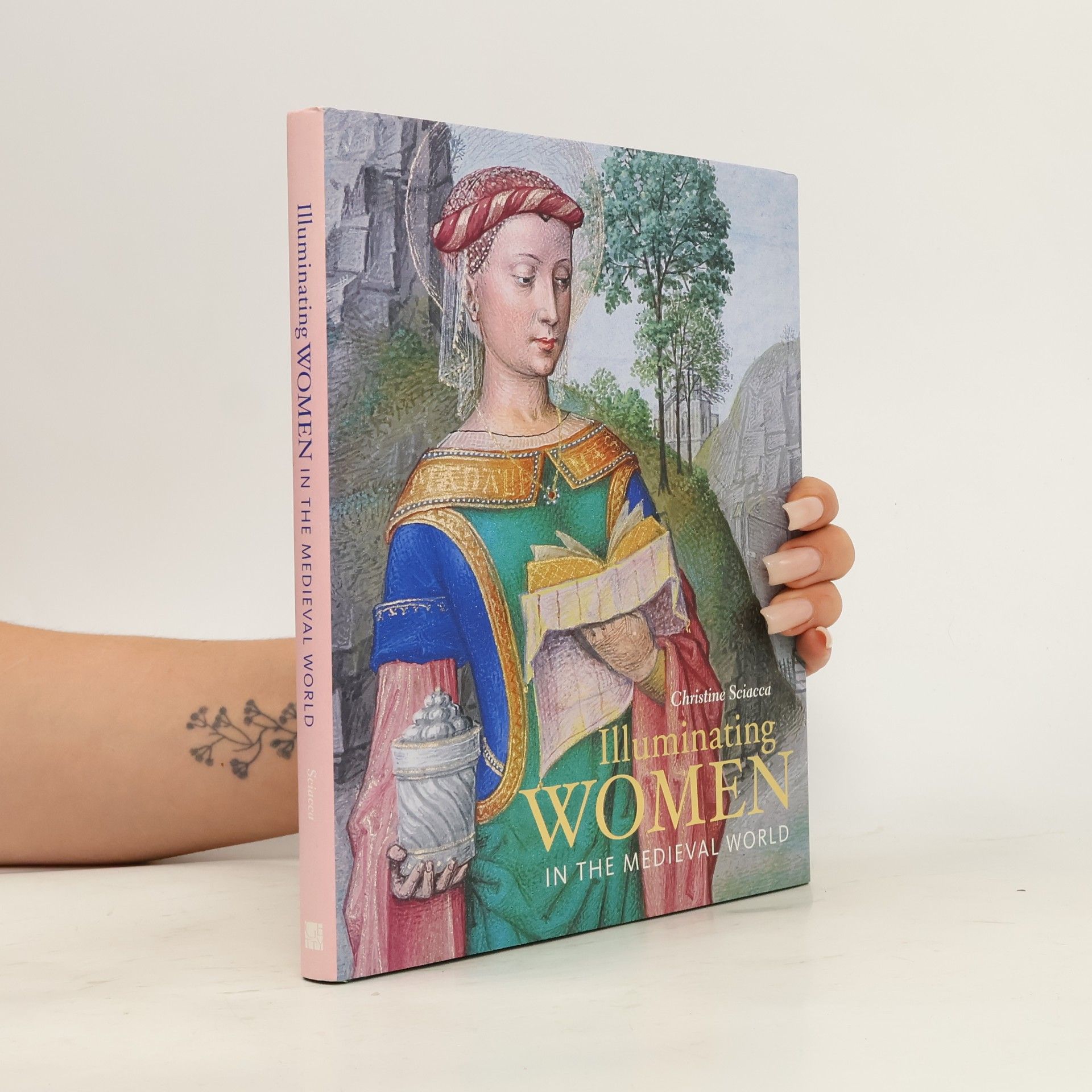 Christine Sciacca Illuminating women in the medieval world
