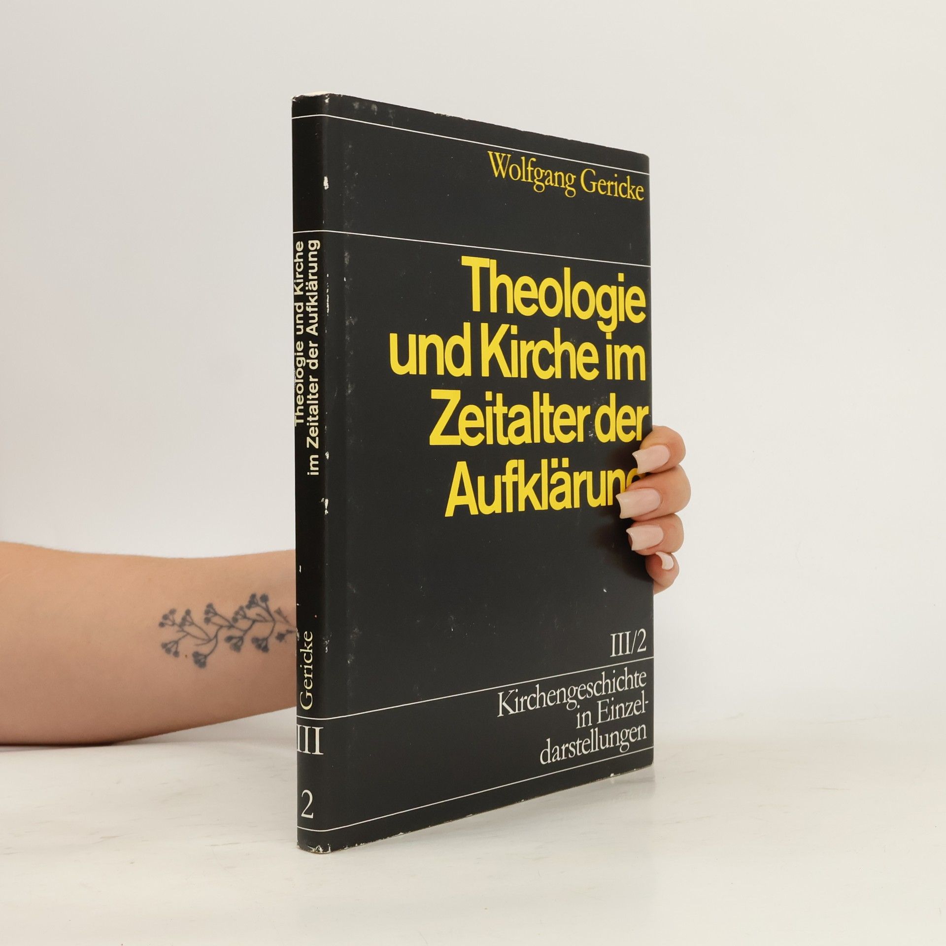 Wolfgang Gericke Theologie und Kirche im Zeitalter der Aufklärung
