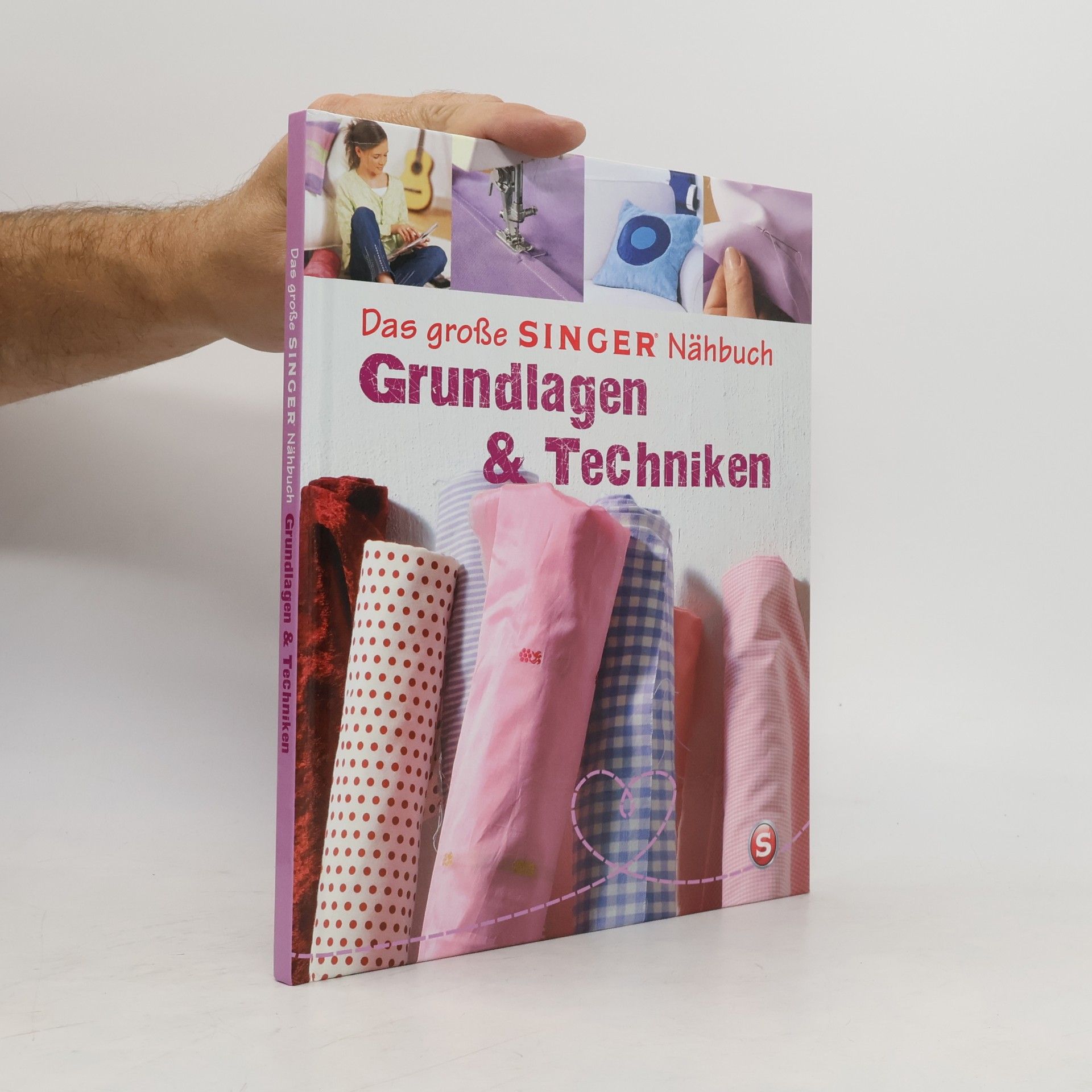 Eva Maria Heller Das große SINGER Nähbuch - Grundlagen & Techniken