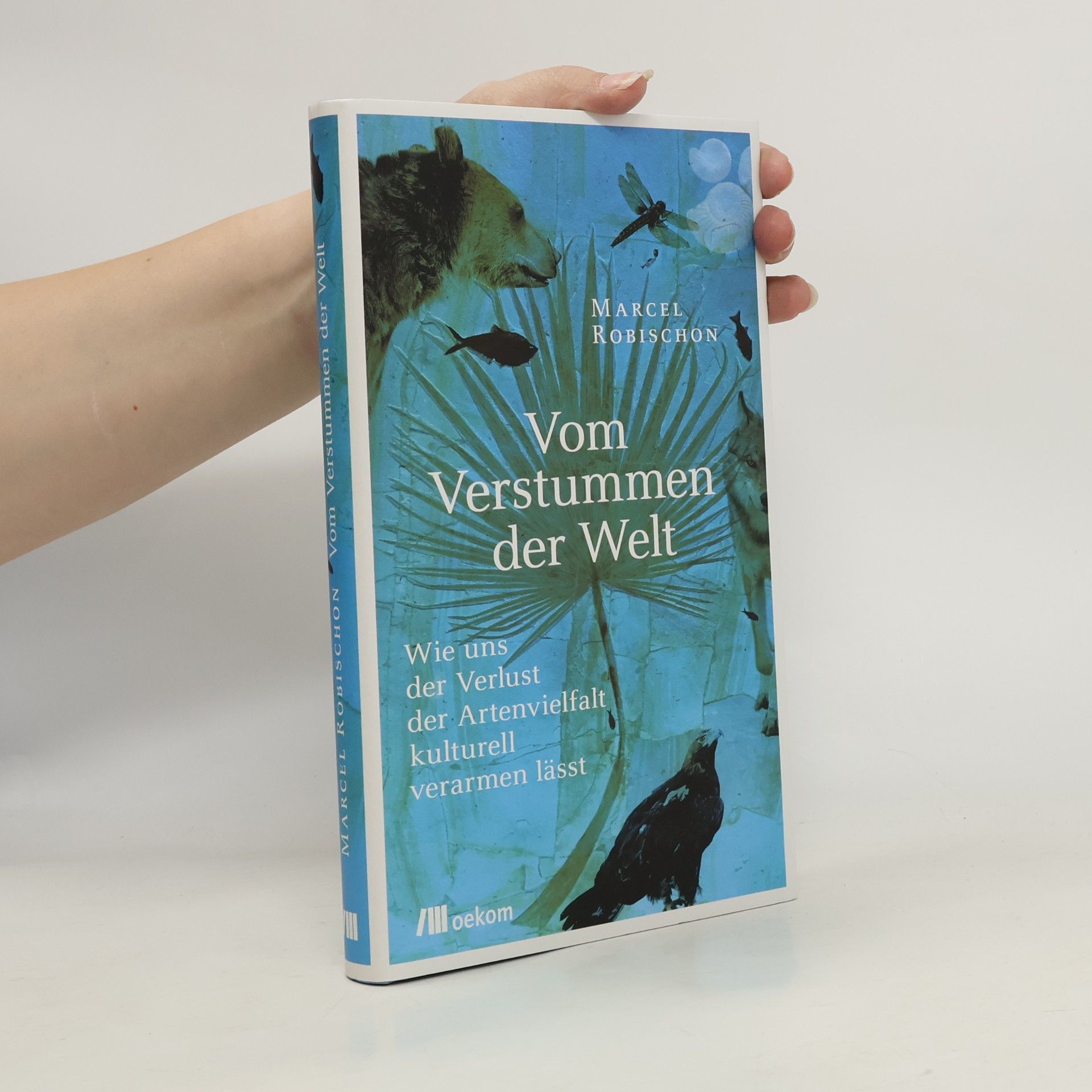 Marcel Robischon Vom Verstummen der Welt