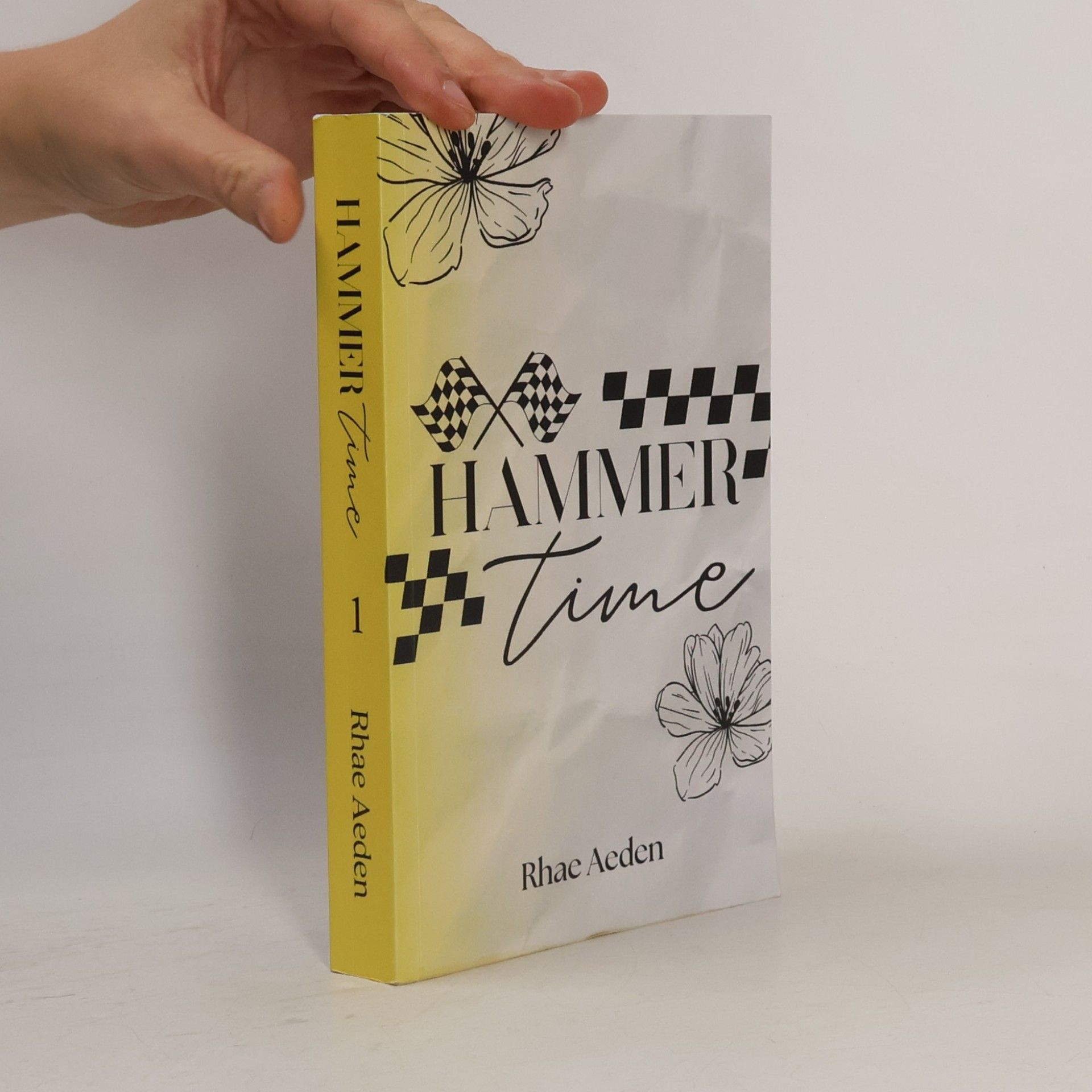 Rhae Aeden Chequered Flag - 1: Hammer Time