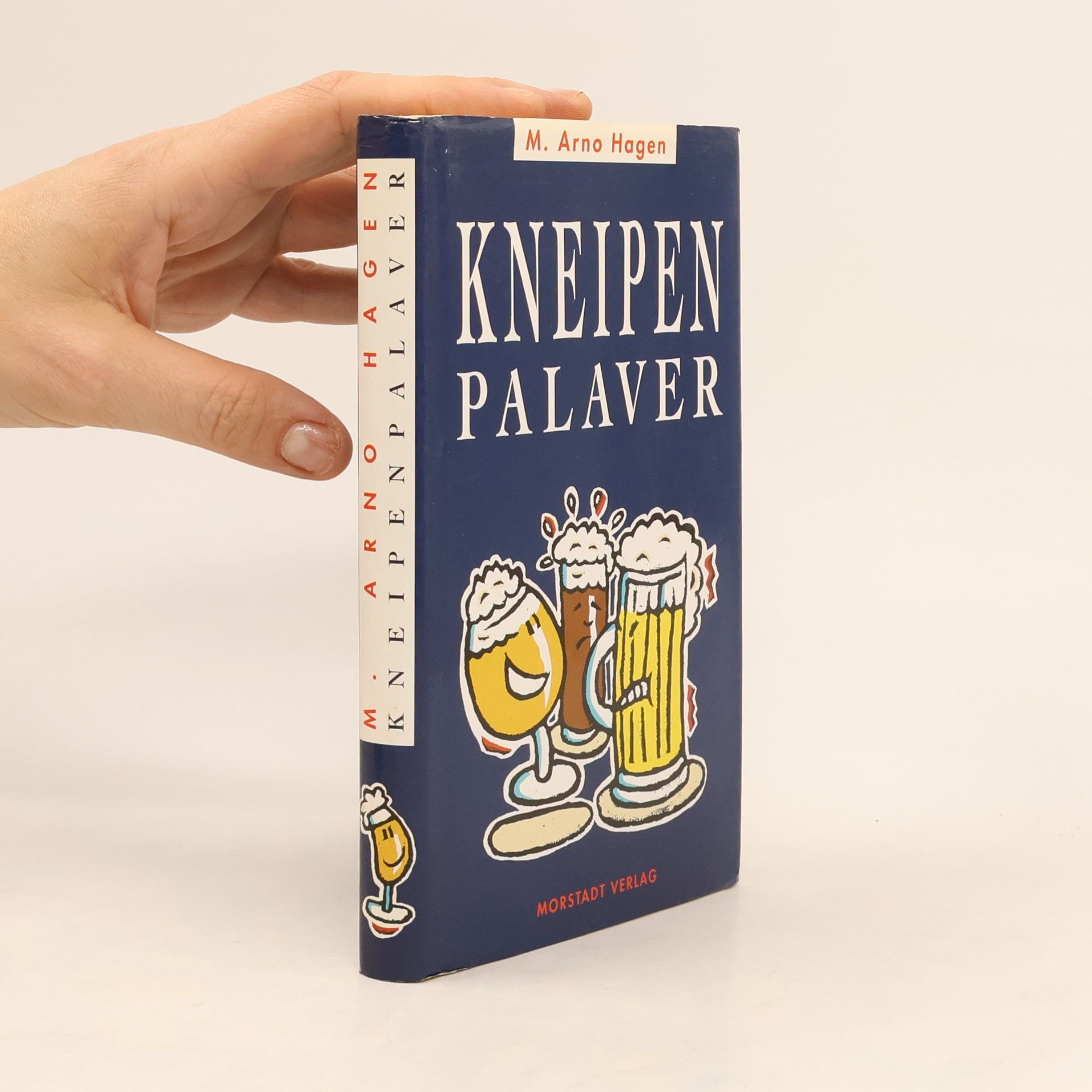 M. Arno Hagen Kneipenpalaver