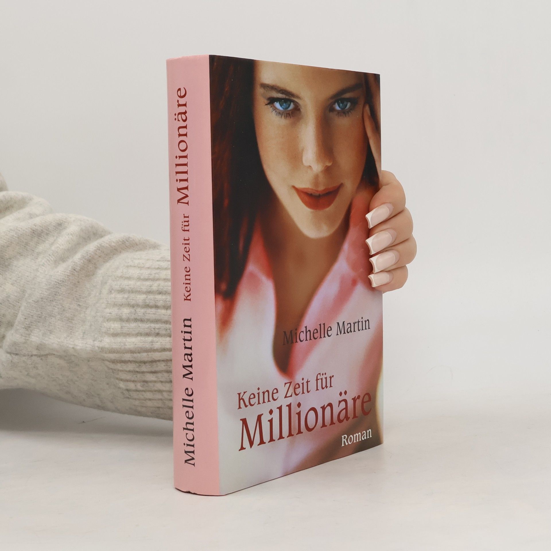 Michelle Martin Keine Zeit für Millionäre