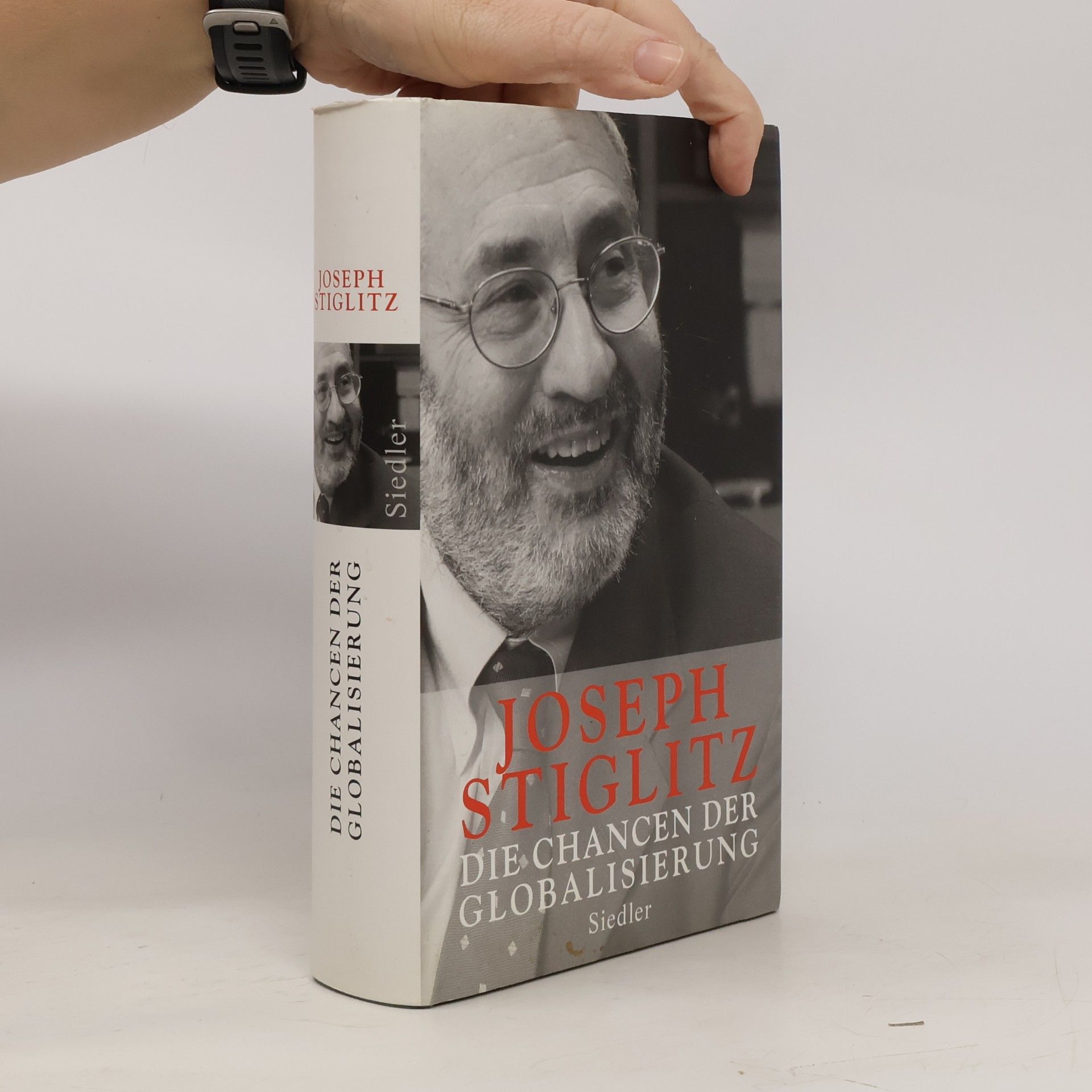 Joseph E. Stiglitz Die Chancen der Globalisierung