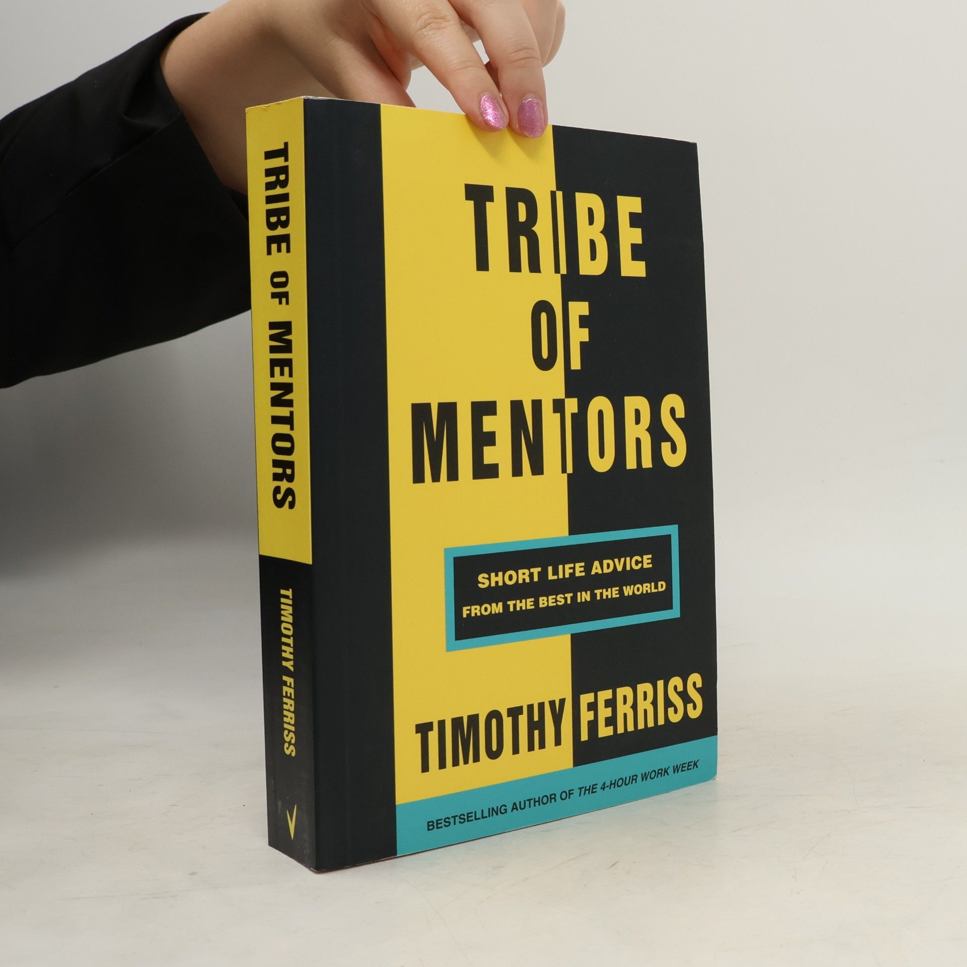 Timothy Ferriss Tribe of mentors