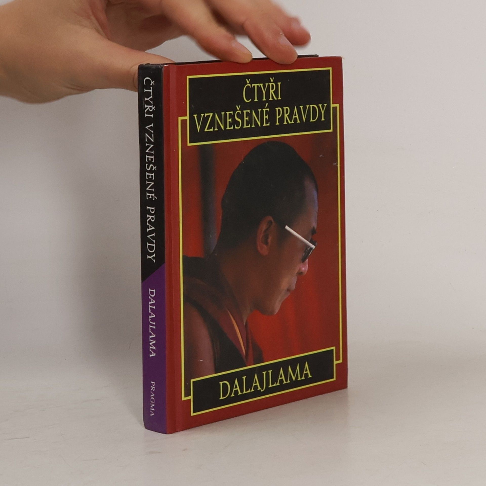 Jeho svatost Dalajlama XIV. Čtyři vznešené pravdy