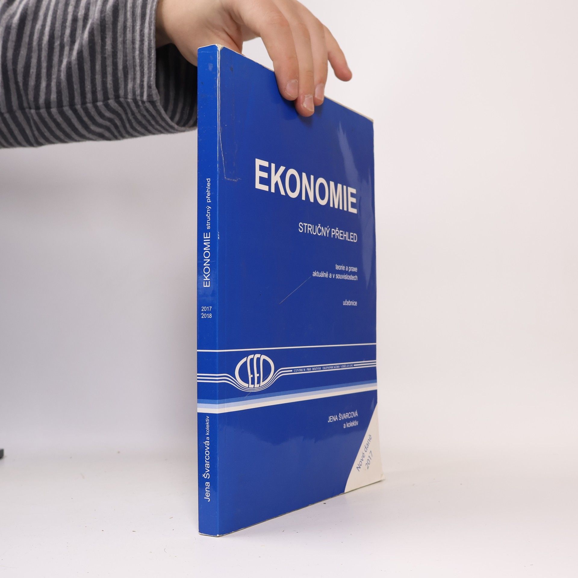 Ekonomie : stručný přehled : teorie a praxe aktuálně a v souvislostech : učebnice