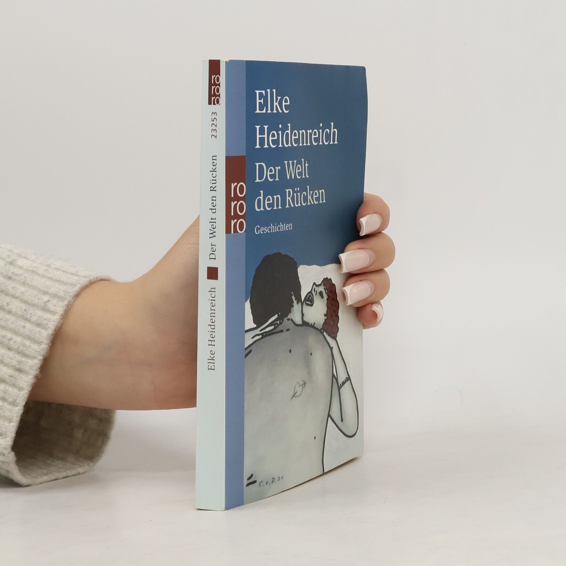 Elke Heidenreich Der Welt den Rücken