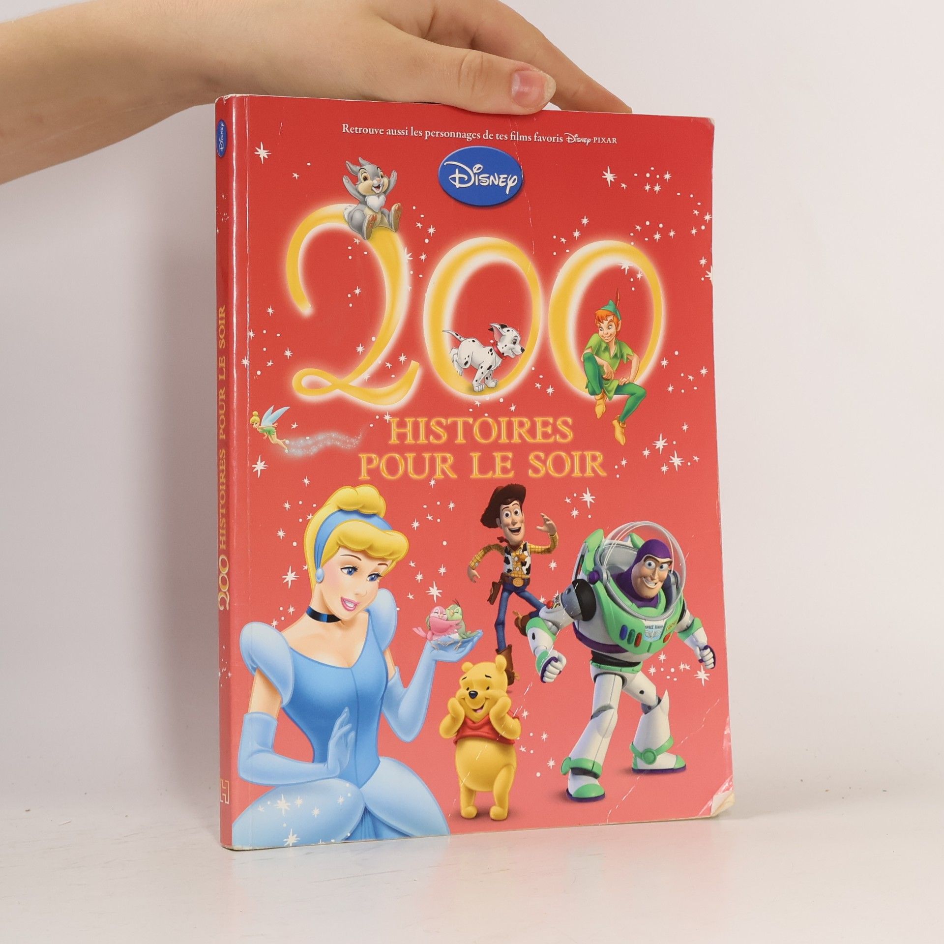 Kolektiv autorů Disney Pixar: 200 Histoires pour le soir