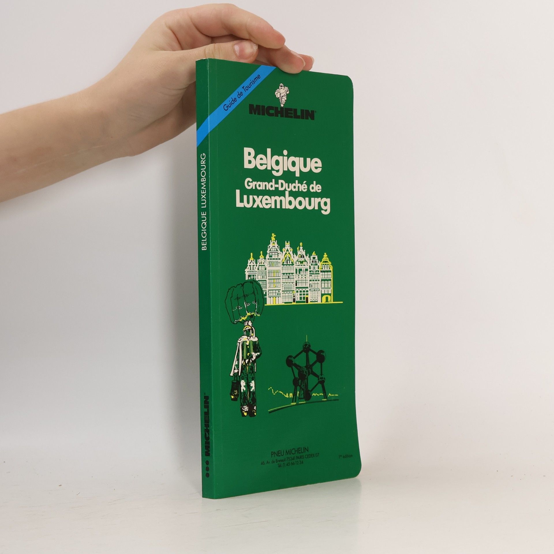 Michelin Travel Publications Staff Michelin Green Guide: Belgique Grand-Duché de Luxembourg