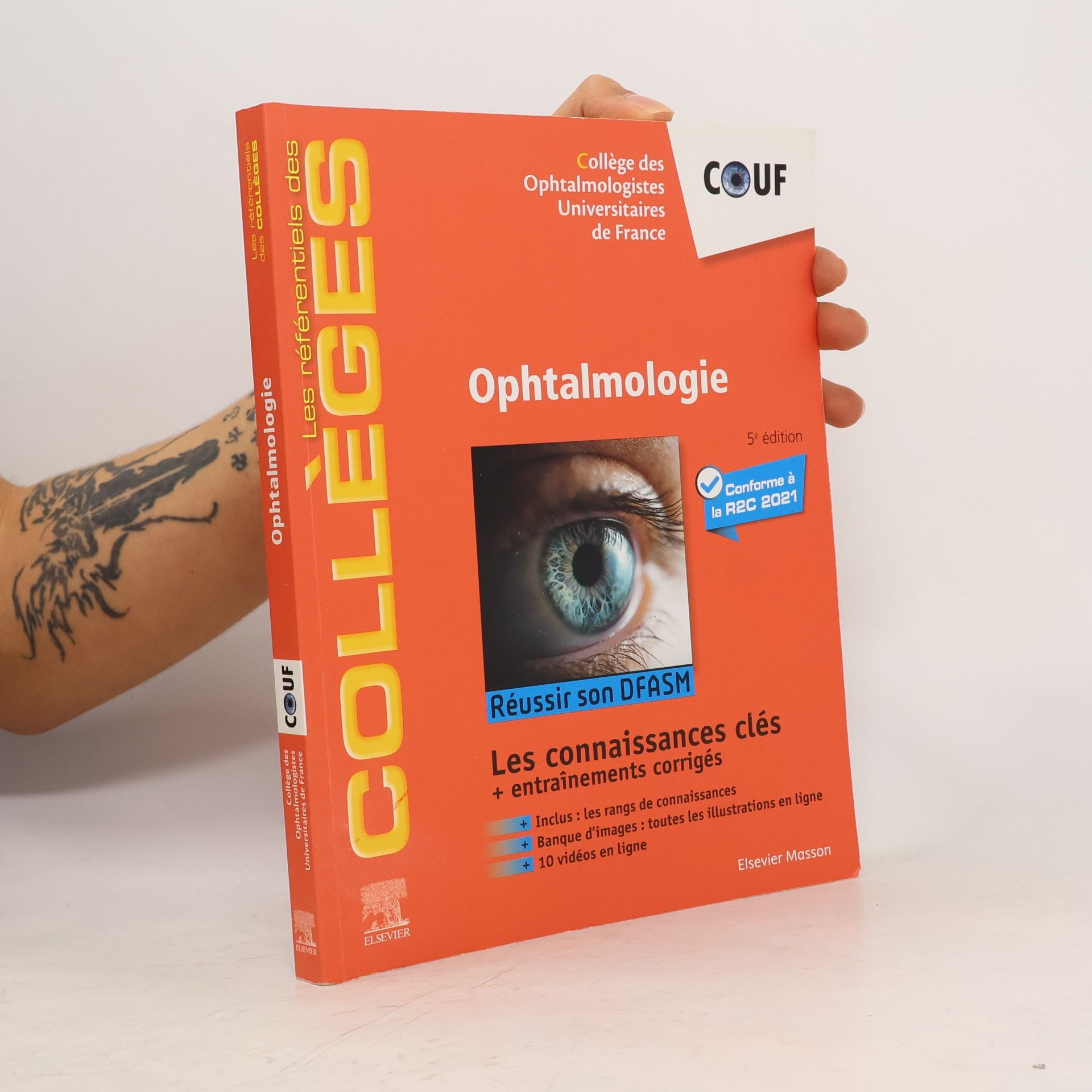 Collège des ophtalmologistes universitaires de France Les référentiels des Collèges - 5: Ophtalmologie