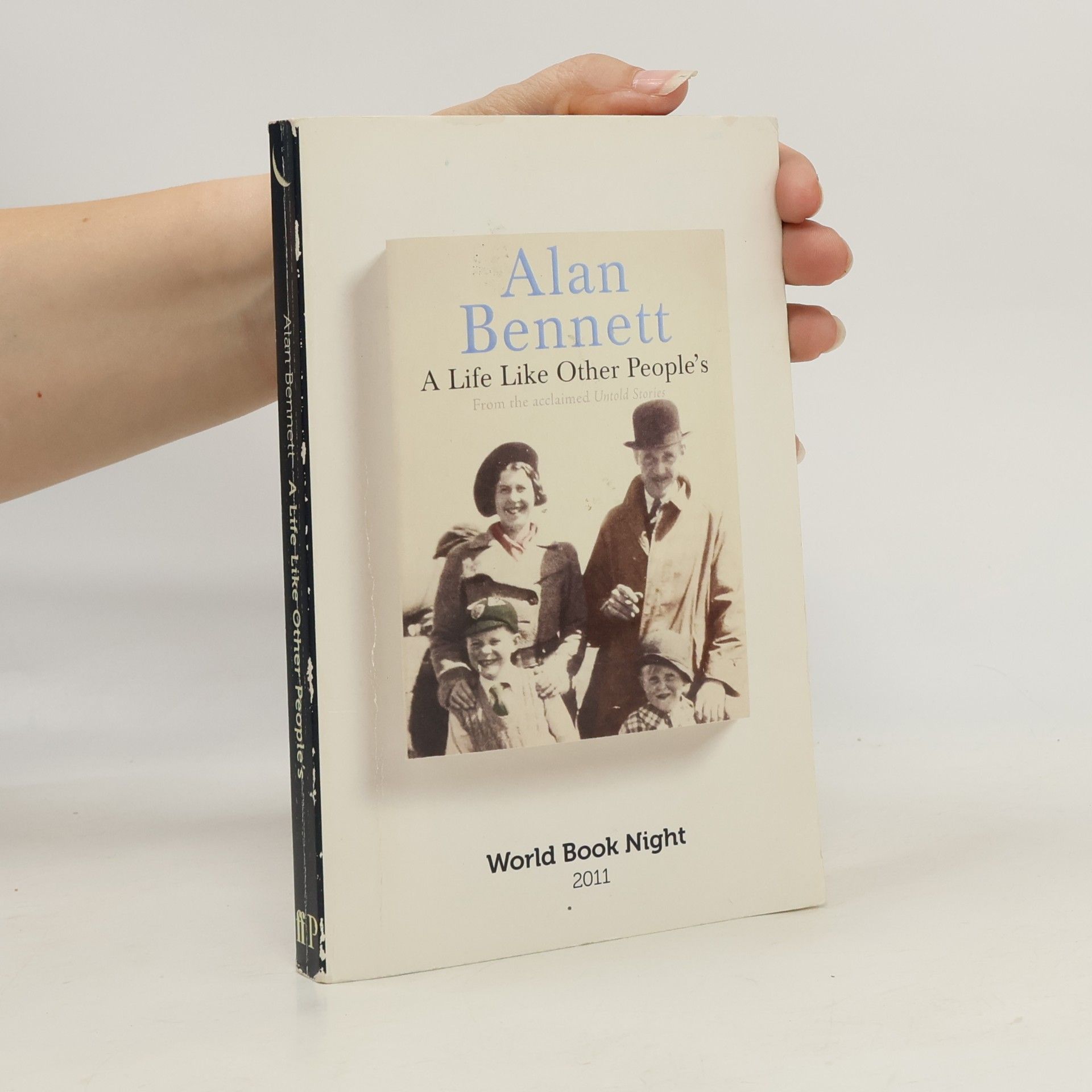 Alan Bennett A life like other people's