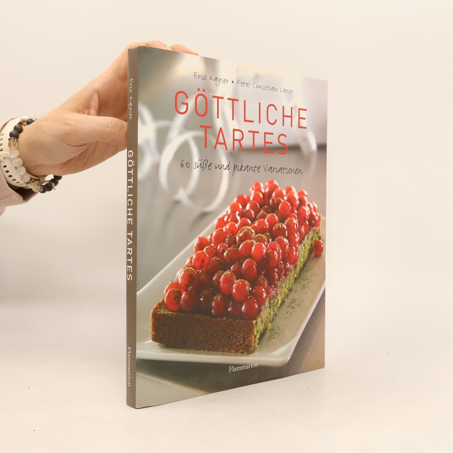 Éric Kayser Göttliche Tartes