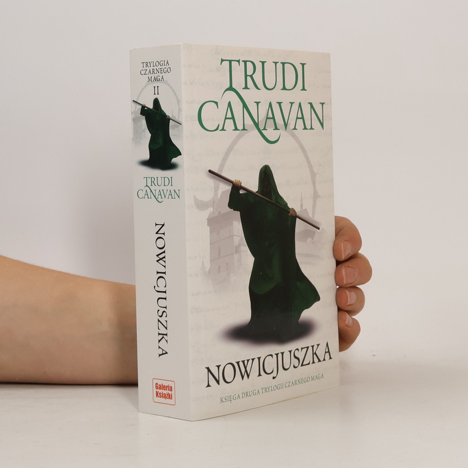 Agnieszka Fulińska Trylogia Czarnego Maga - 2: Nowicjuszka - Wyd. 4