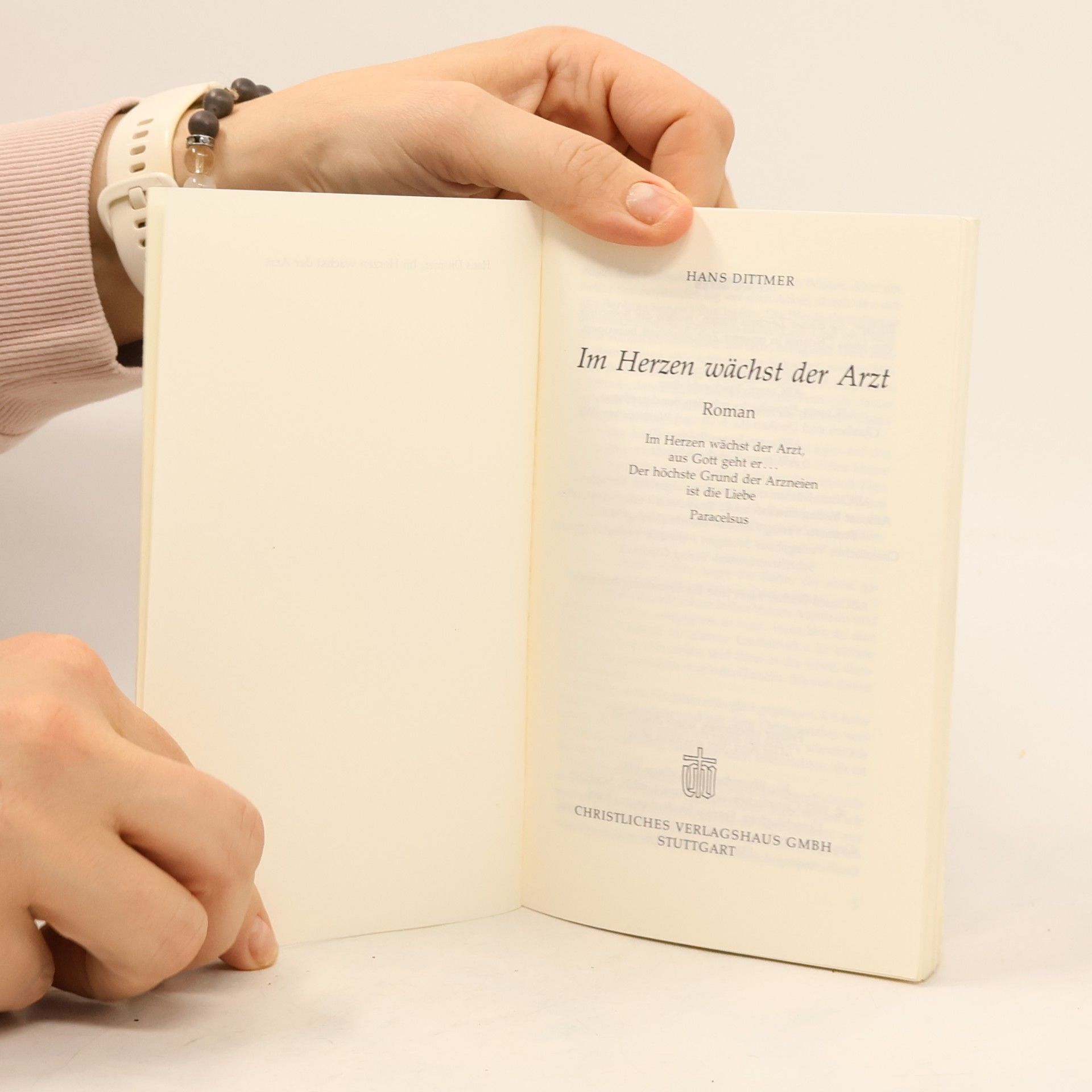 Hans Dittmer Im Herzen wächst der Arzt