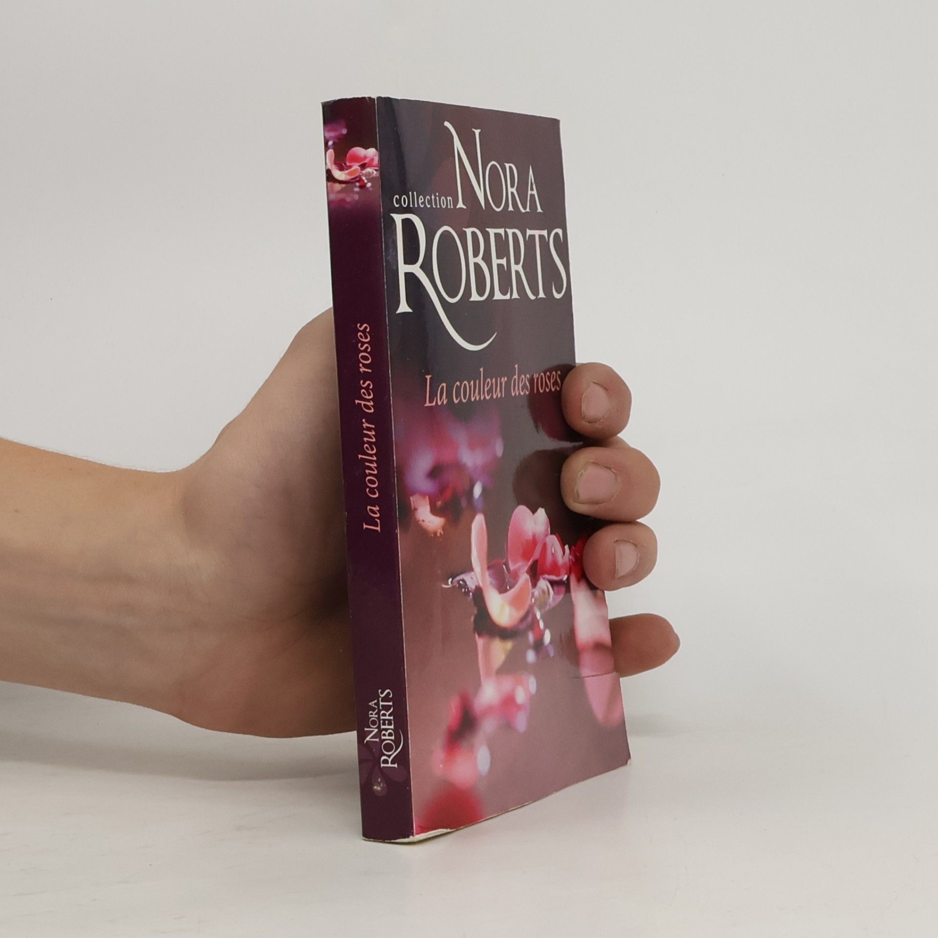 Nora Roberts La couleur des roses