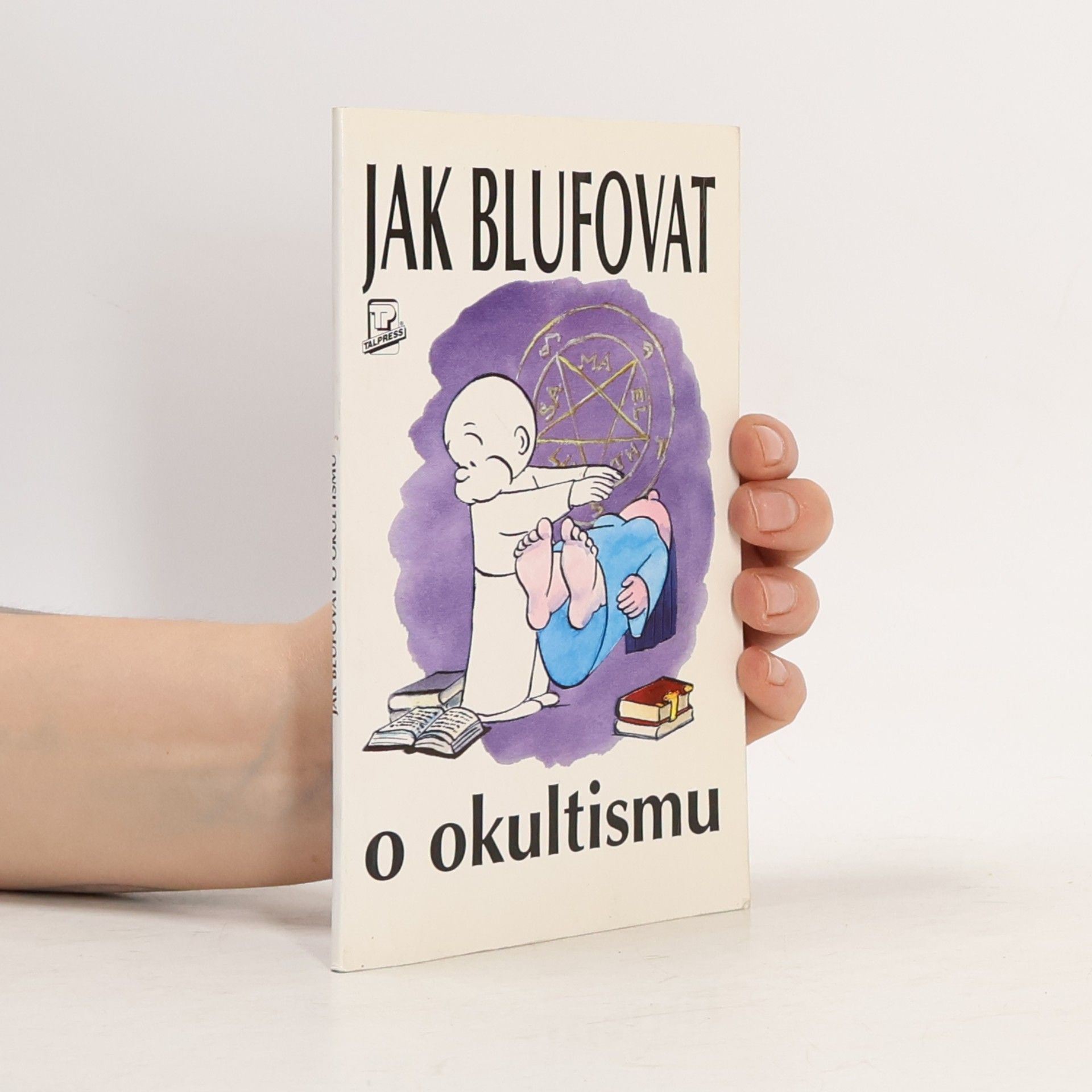 Alexander C. Rae Jak blufovat o okultismu