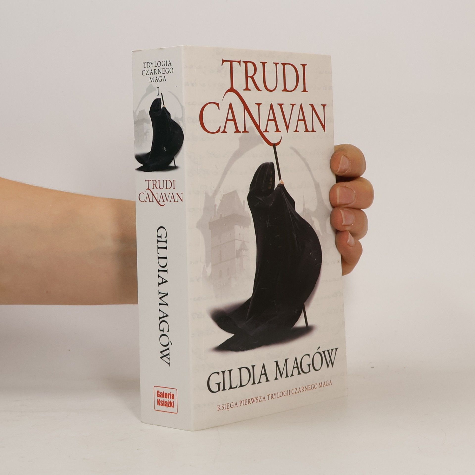 Trudi Canavan Gildia Magów Trylogia Czarnego Maga Księga 1 Wyd. 4