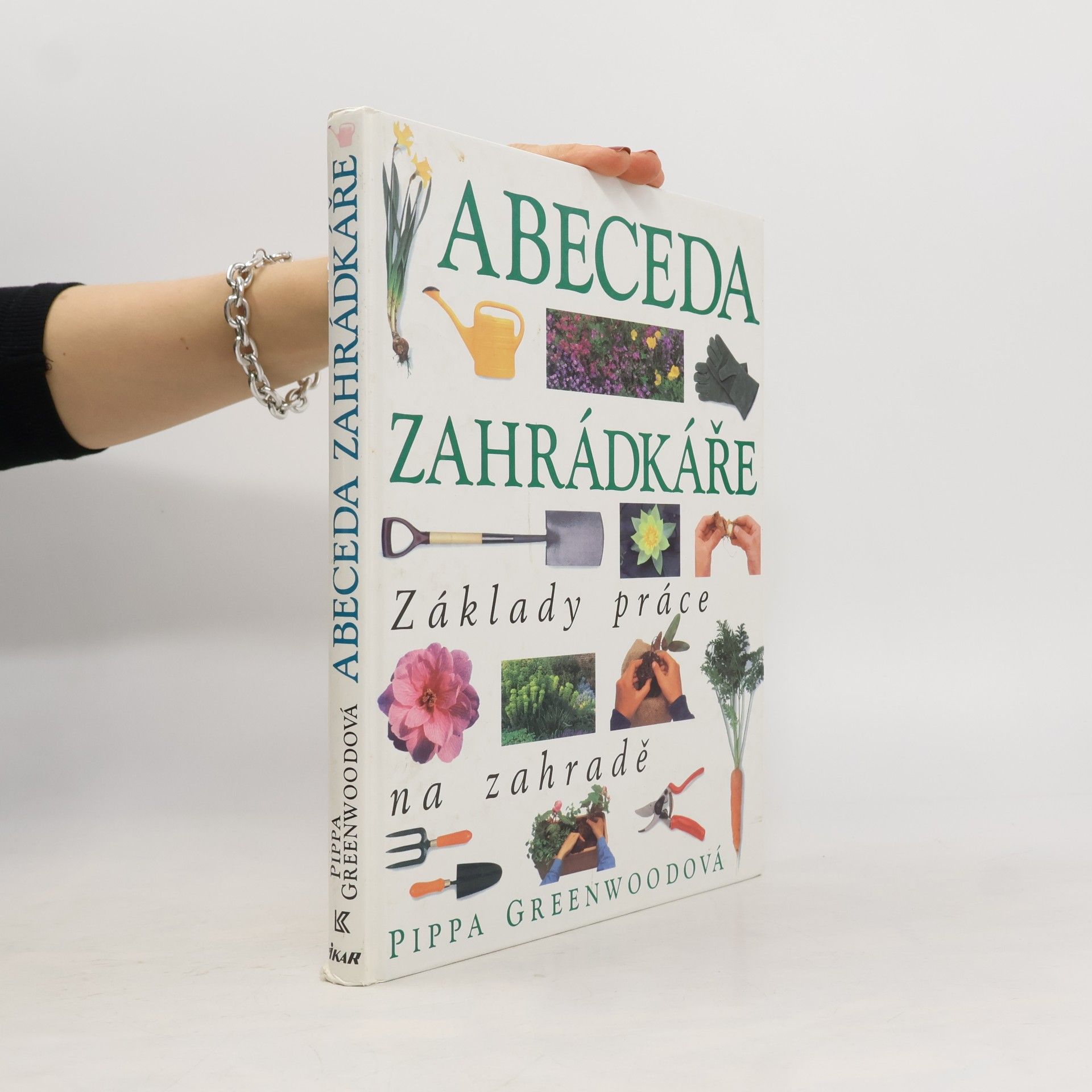 Pippa Greenwood Abeceda zahrádkáře