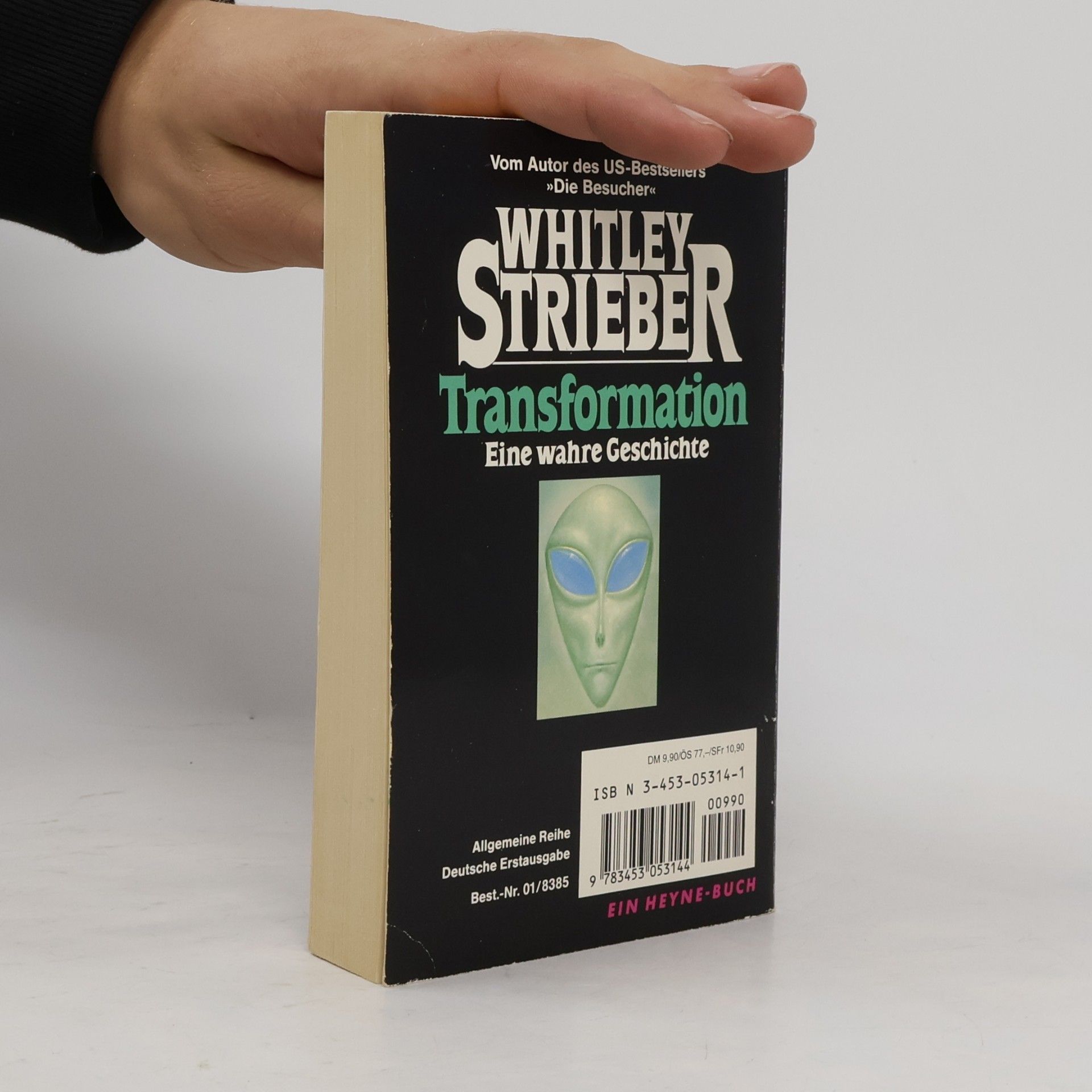 Whitley Strieber Transformation. Eine wahre Geschichte