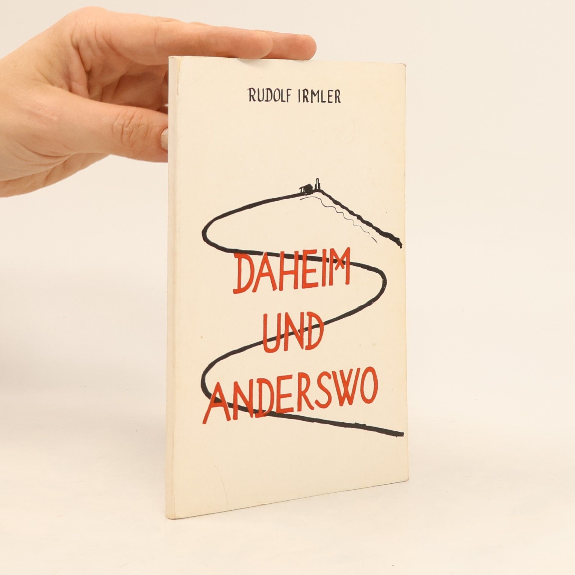 Daheim und anderswo