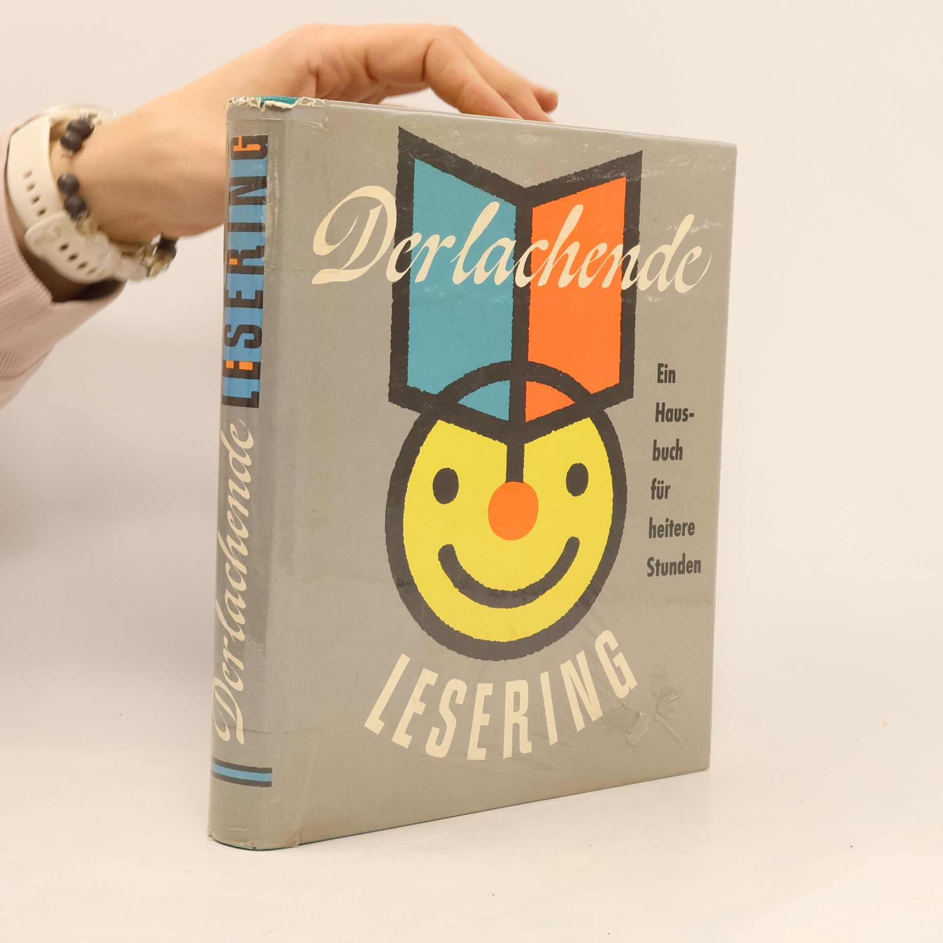 Autorenkollektiv Der lachende Lesering. Ein Hausbuch für heitere Stunden