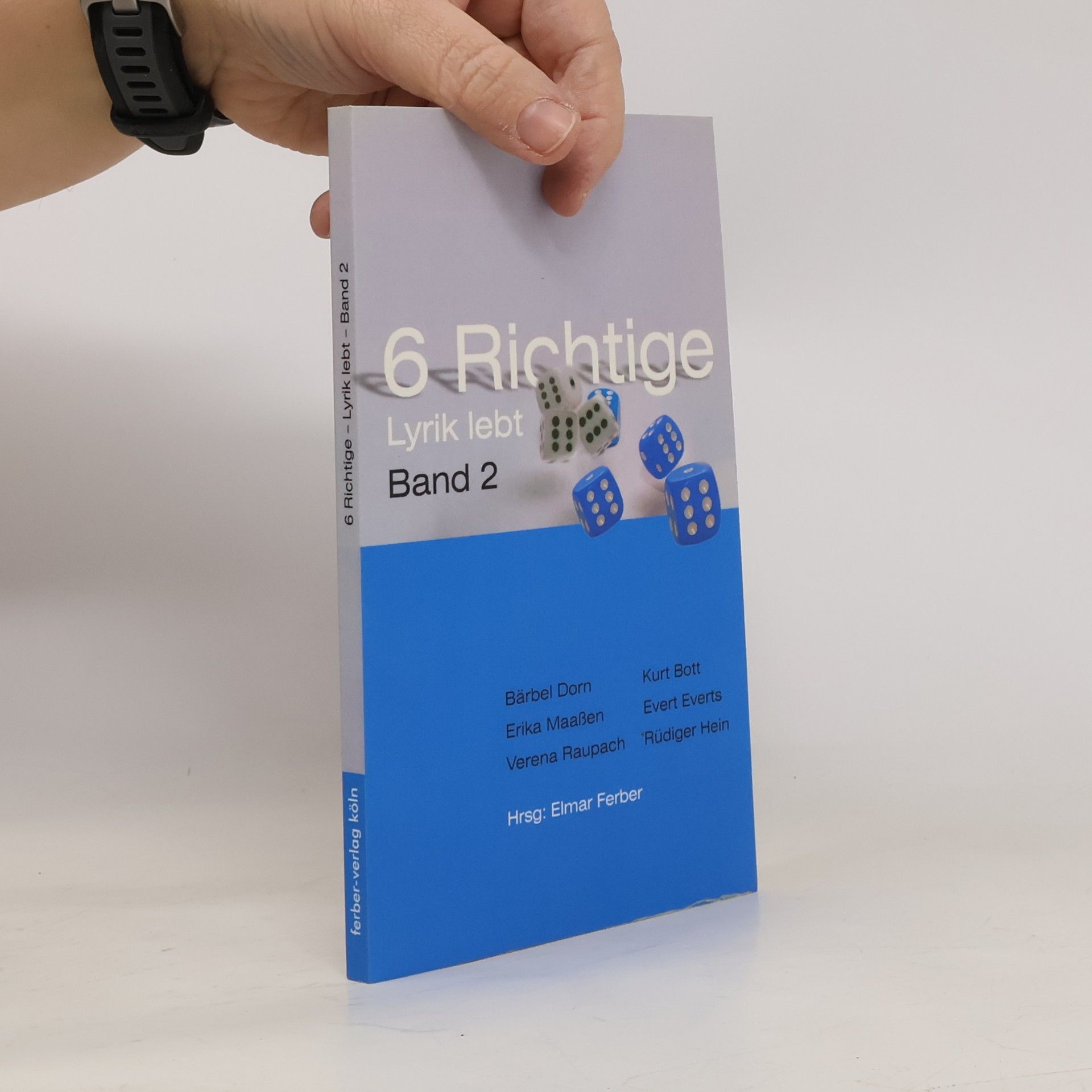 Autorenkollektiv 6 Richtige - Lyrik lebt - Band 2