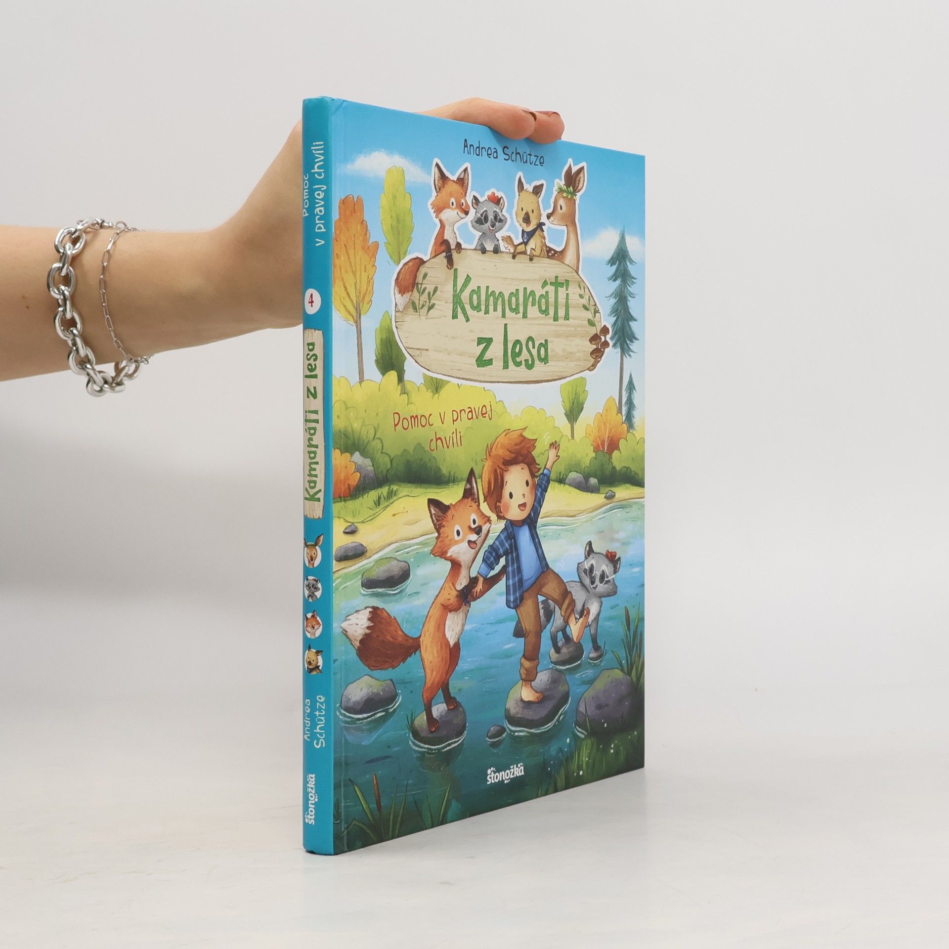 Andrea Schütze Kamaráti z lesa 4: Pomoc v pravej chvíli