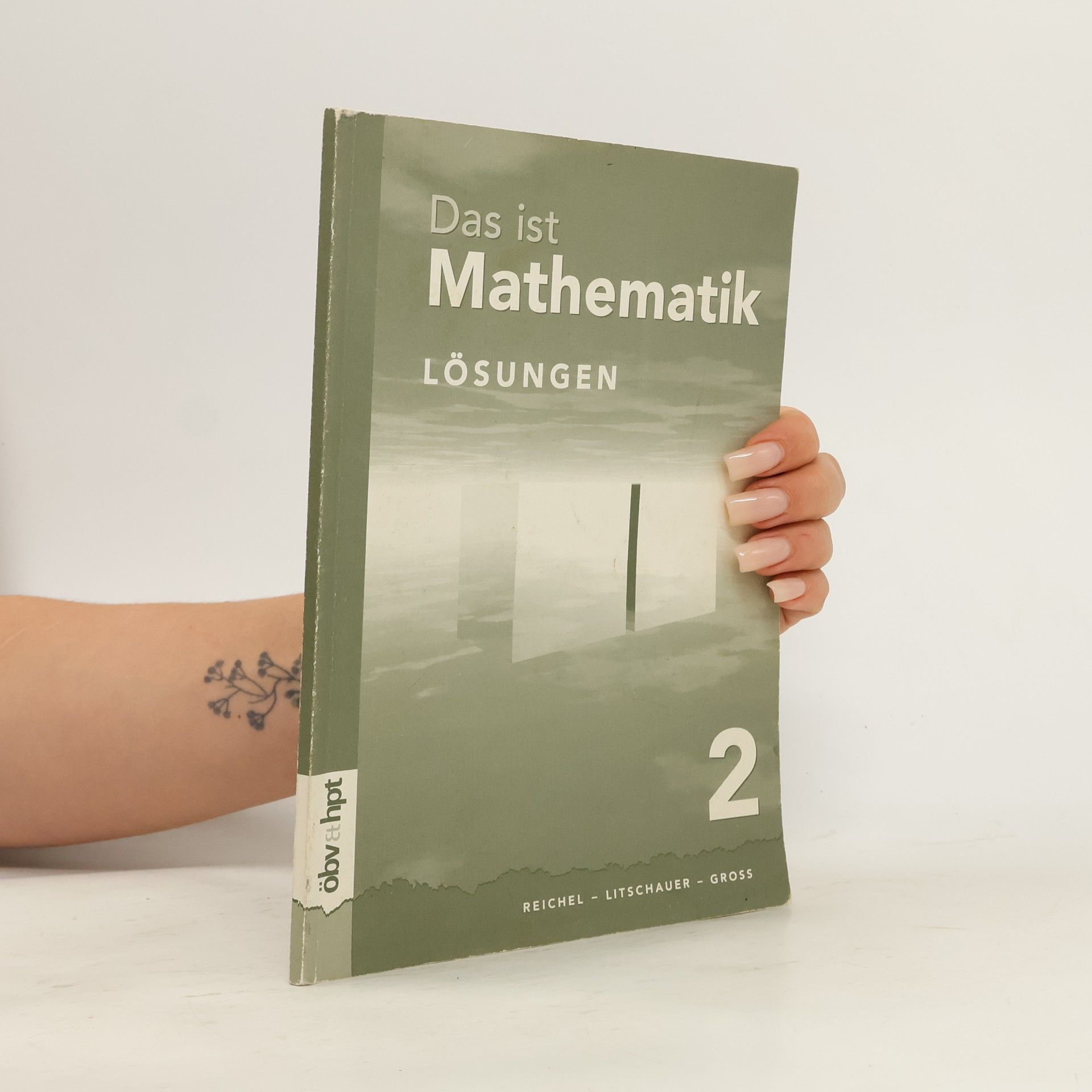 kolektiv Das ist Mathematik 2. Lösungen