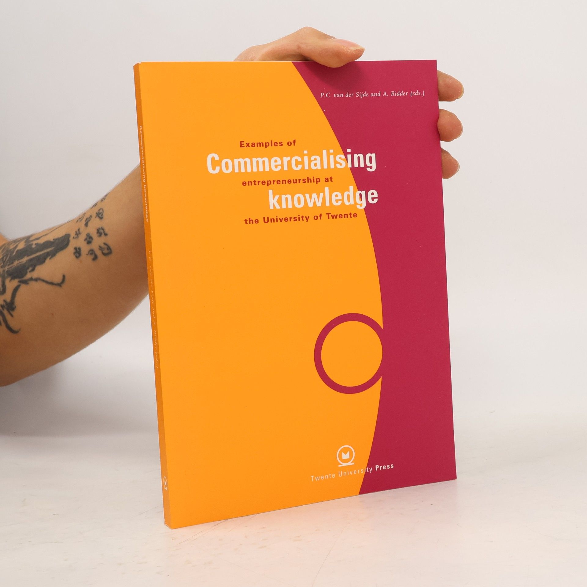 Pieter Cornelis van der Sijde Commercialising Knowledge
