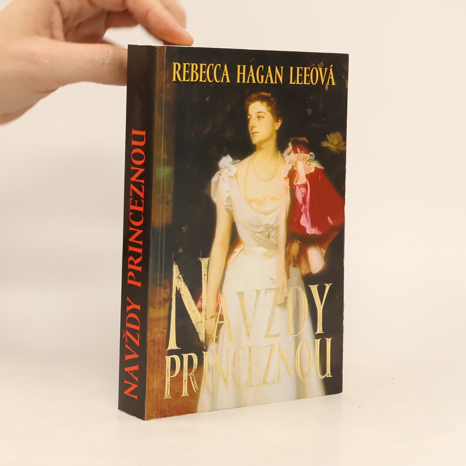 Rebecca Hagan Lee Navždy princeznou